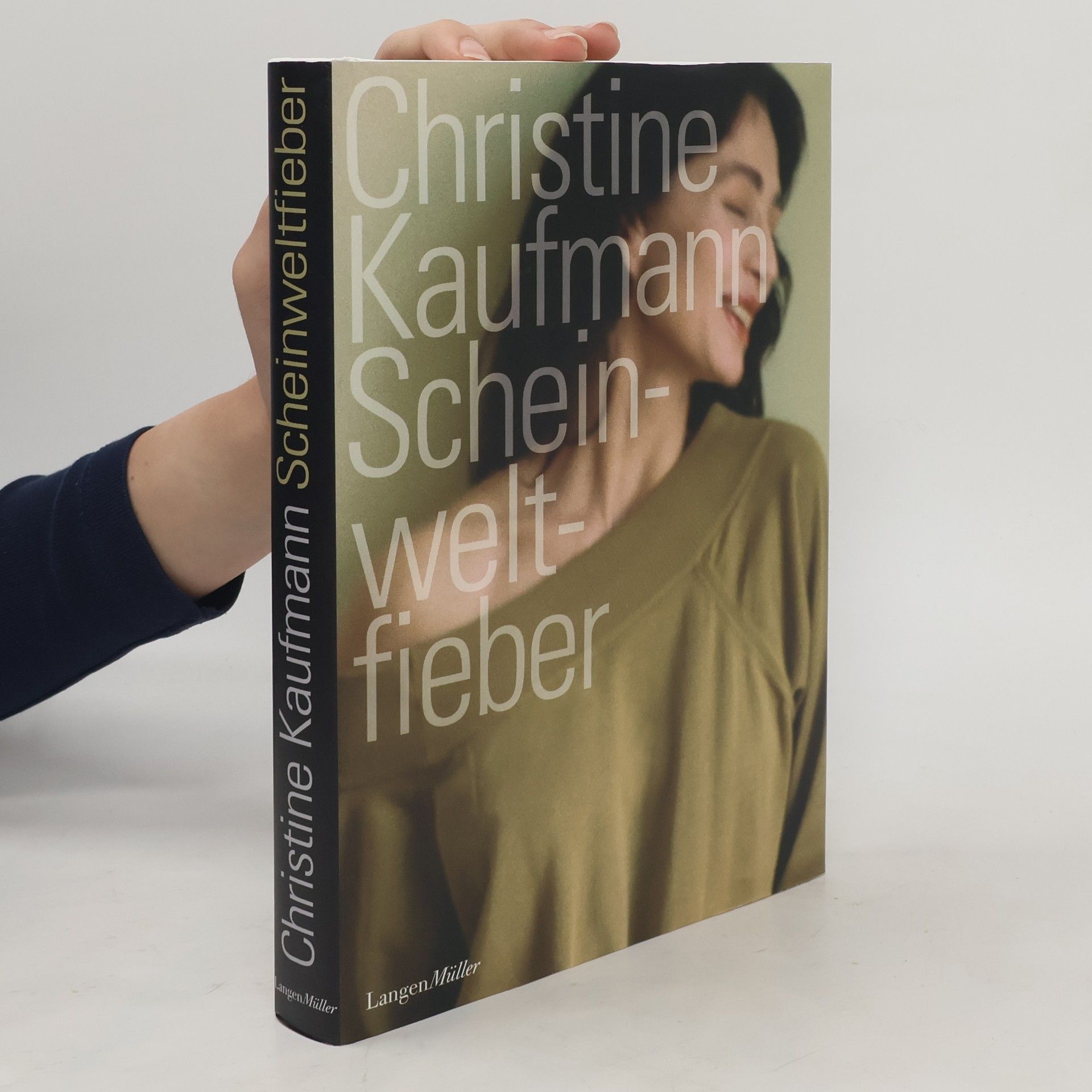 Christine Kaufmann Scheinweltfieber