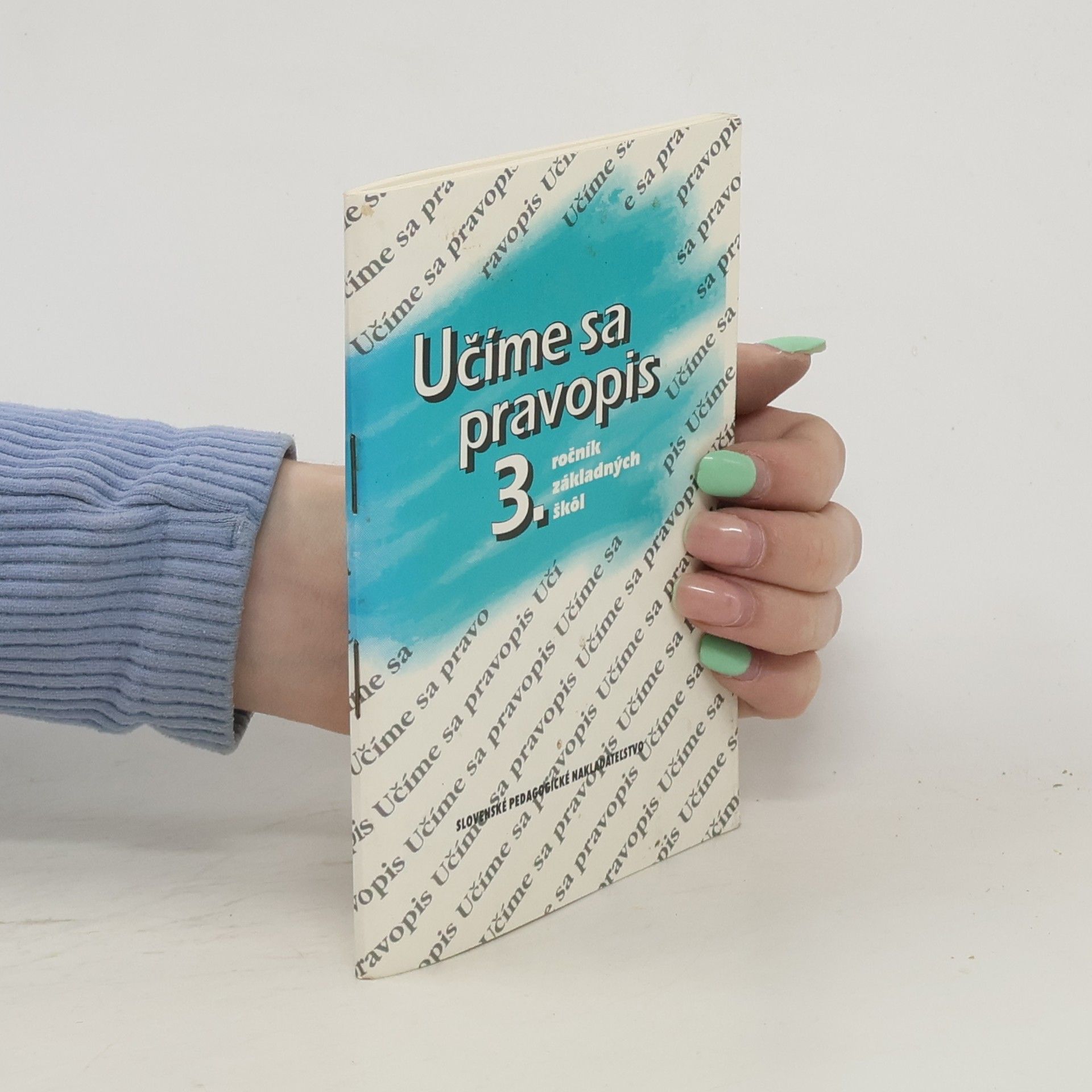 Anna Rýzková Učíme sa pravopis v 3. ročníku základných škôl