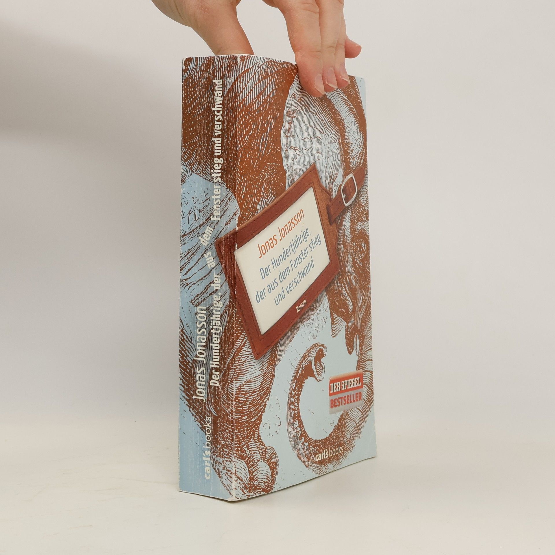 Jonas Jonasson Der Hundertjährige, der aus dem Fenster stieg und verschwand