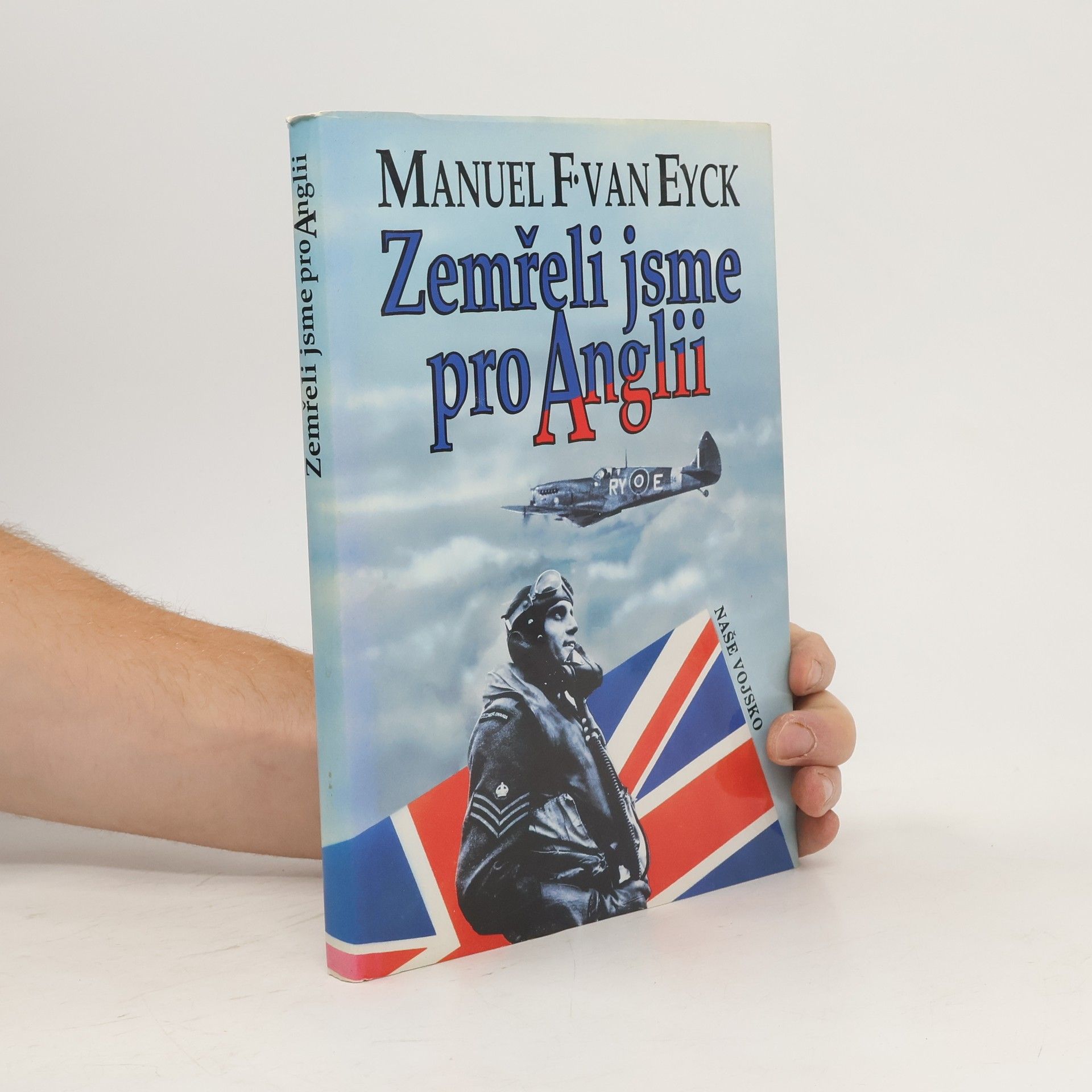 František Fajtl Zemřeli jsme pro Anglii