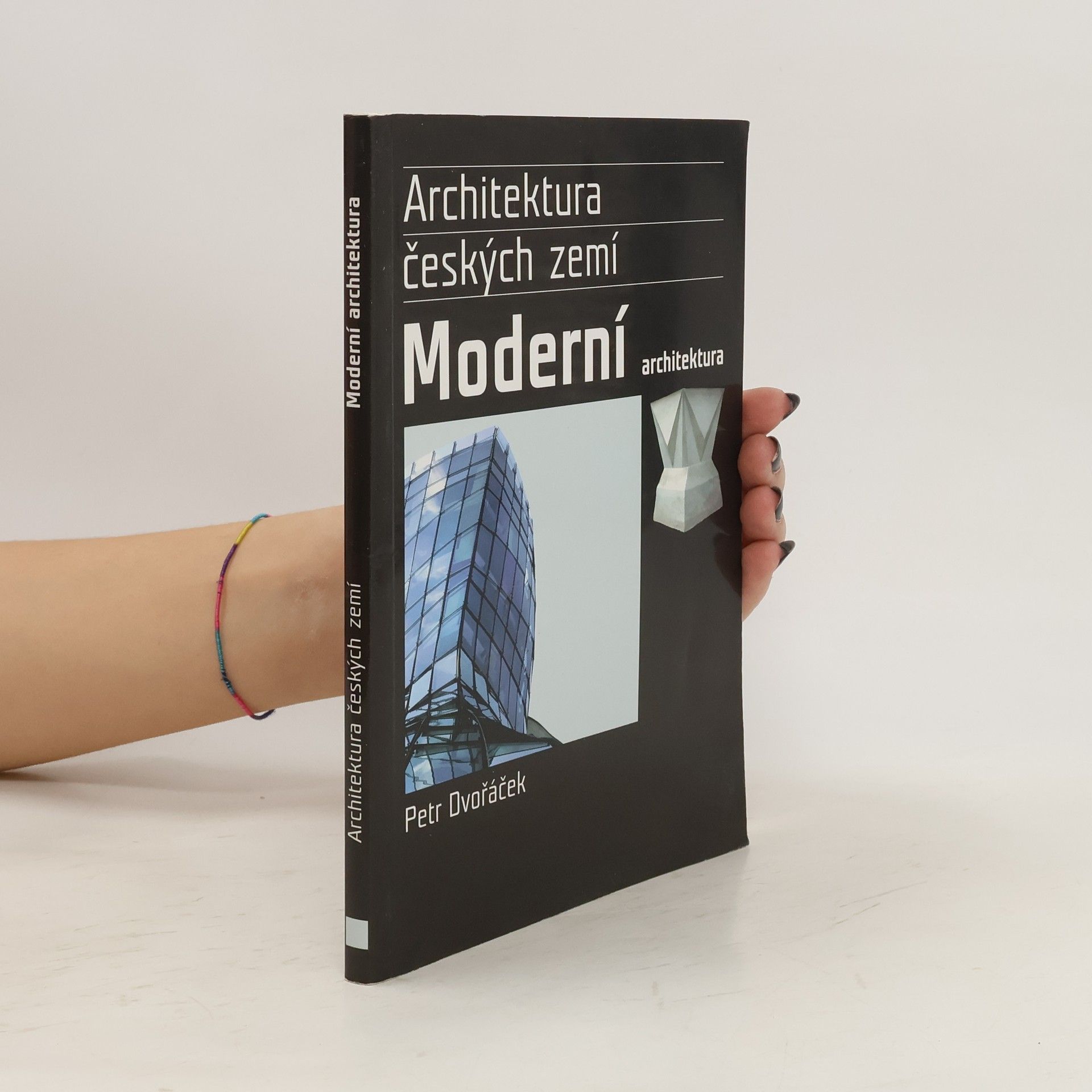 Petr Dvořáček Moderní architektura