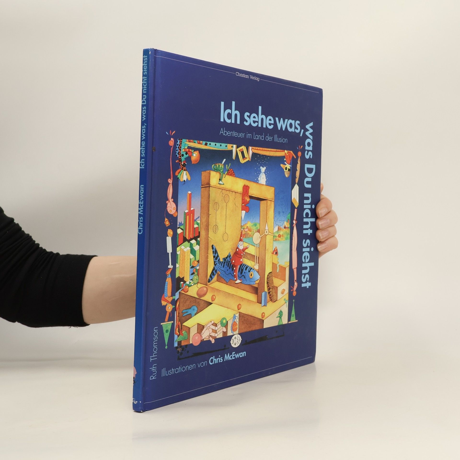 Ruth Thomson Ich sehe was, was Du nicht siehst