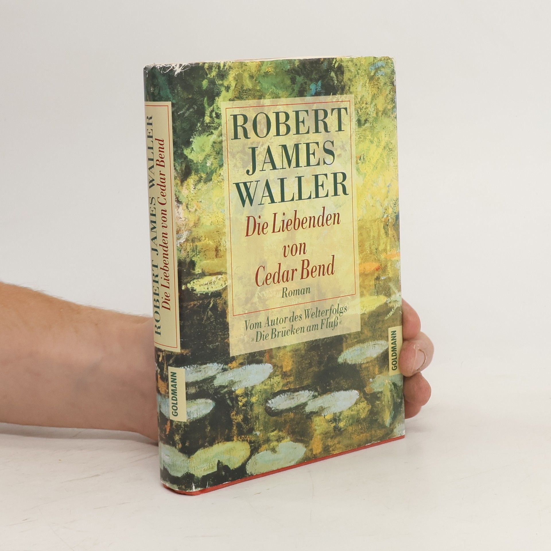 Robert James Waller Die Liebenden von Cedar Bend