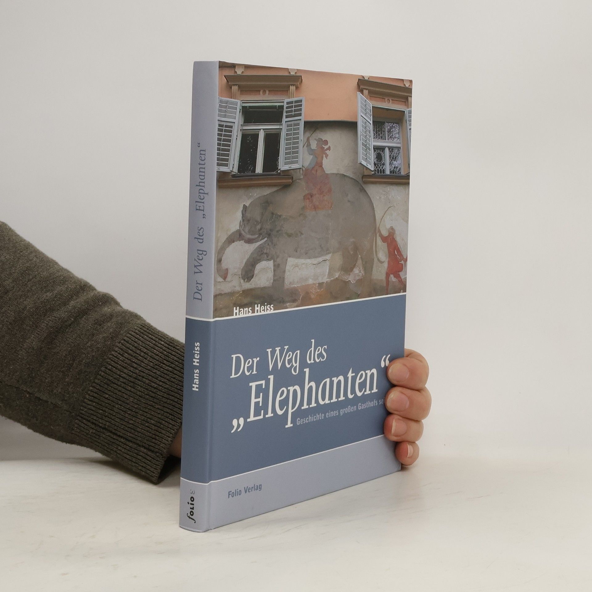 Hans Heiss Der Weg des "Elephanten"