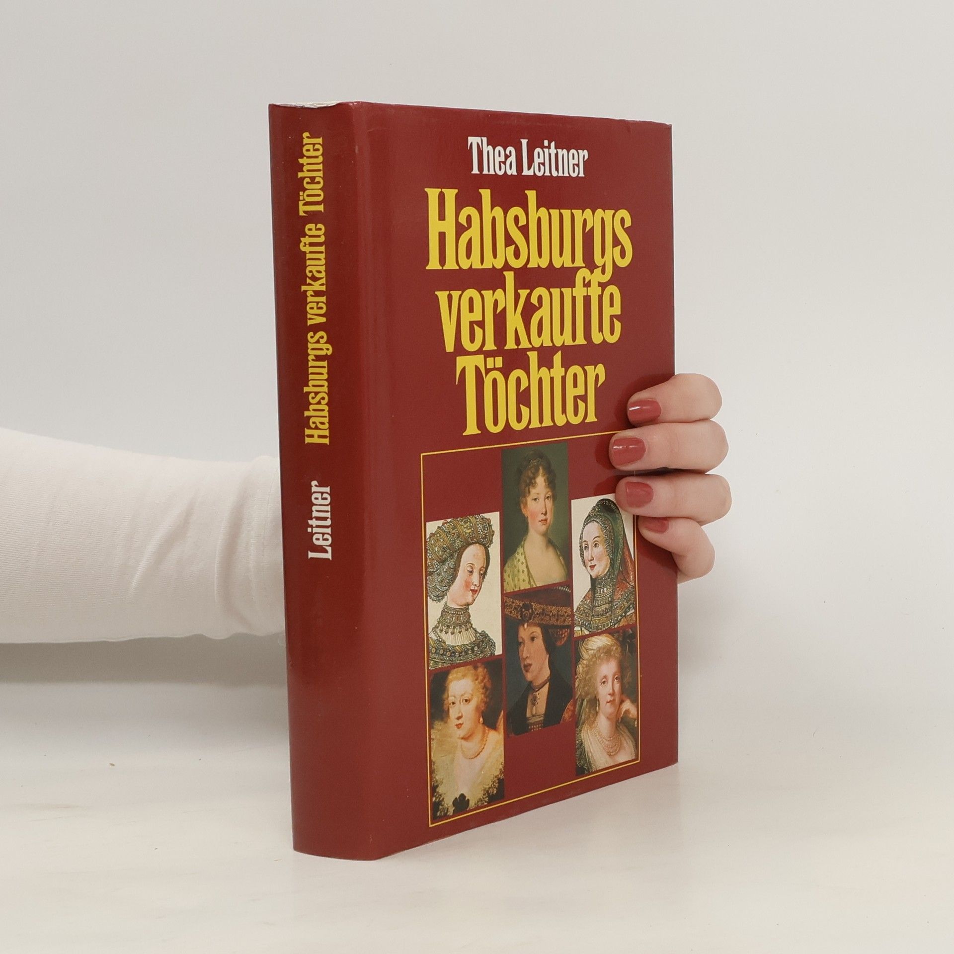 Habsburgs verkaufte Töchter