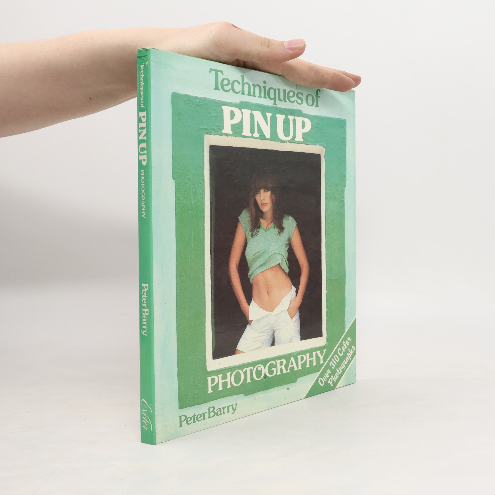 Peter Barry Techniques of Pin Up Photography