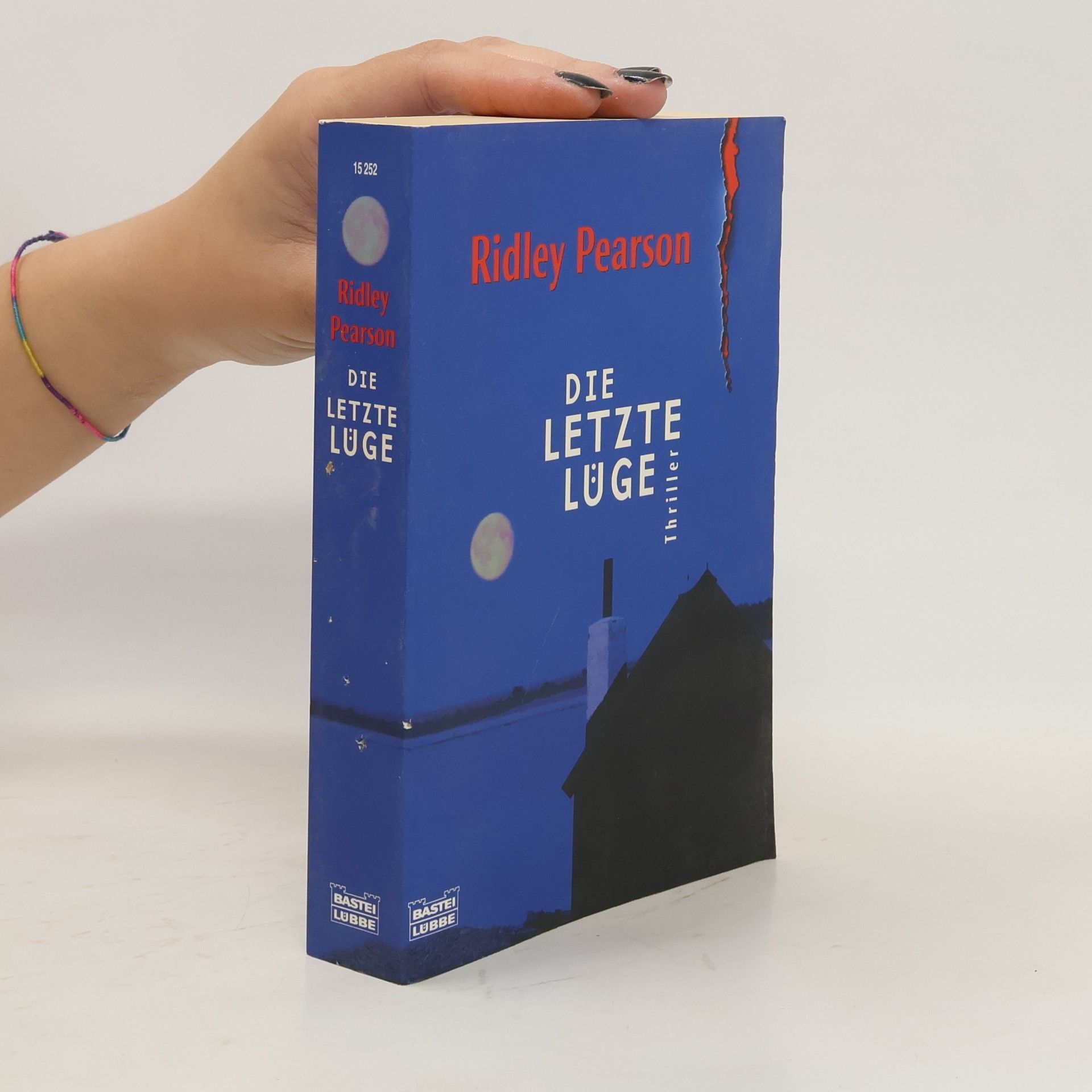 Ridley Pearson Die letzte Lüge