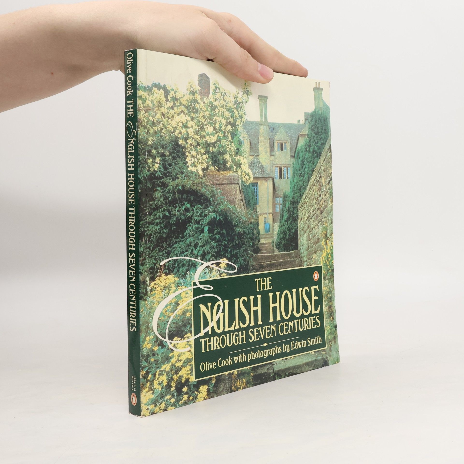 Olive Cook The English House Through Seven Centuries