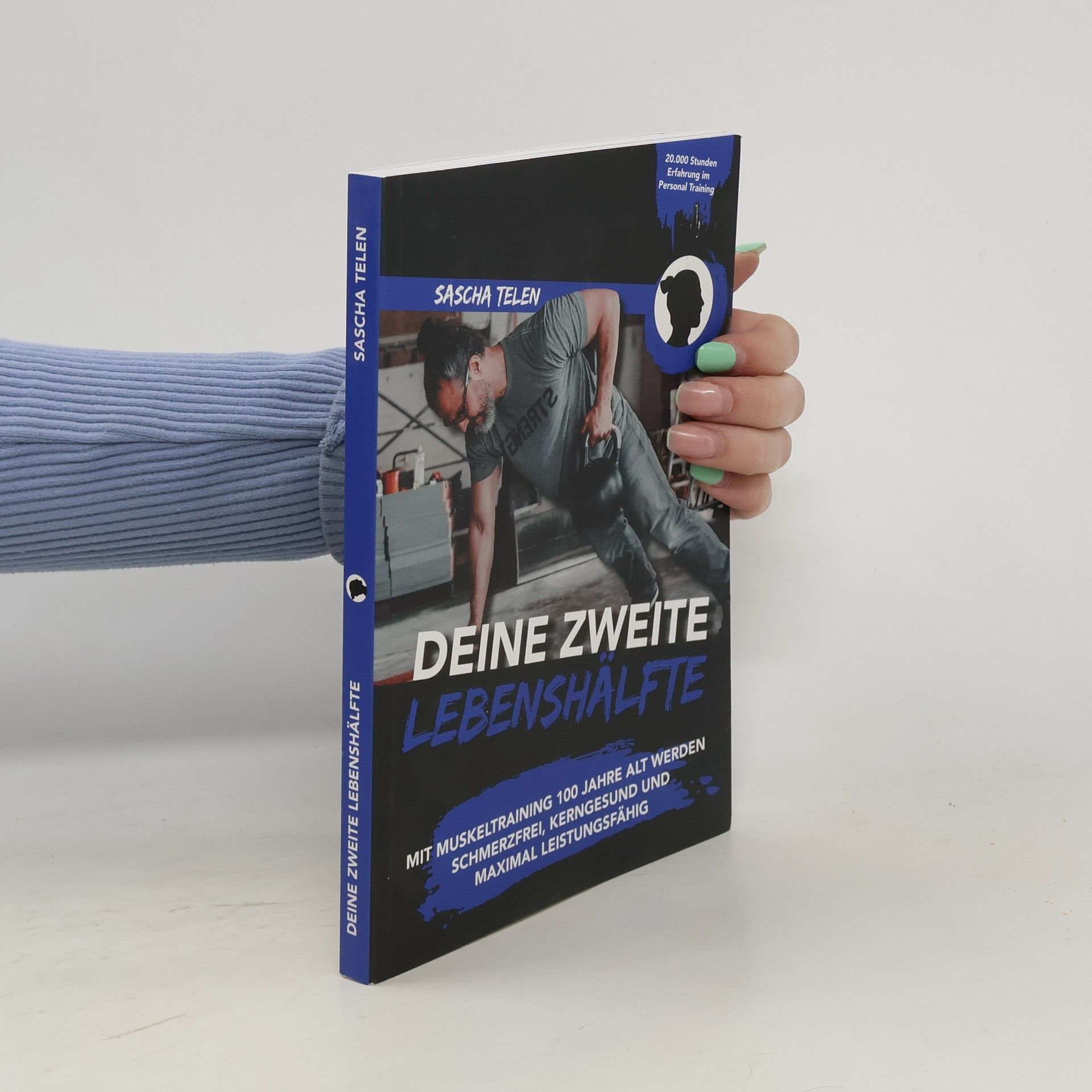 Sascha Telen Deine Zweite Lebenshälfte