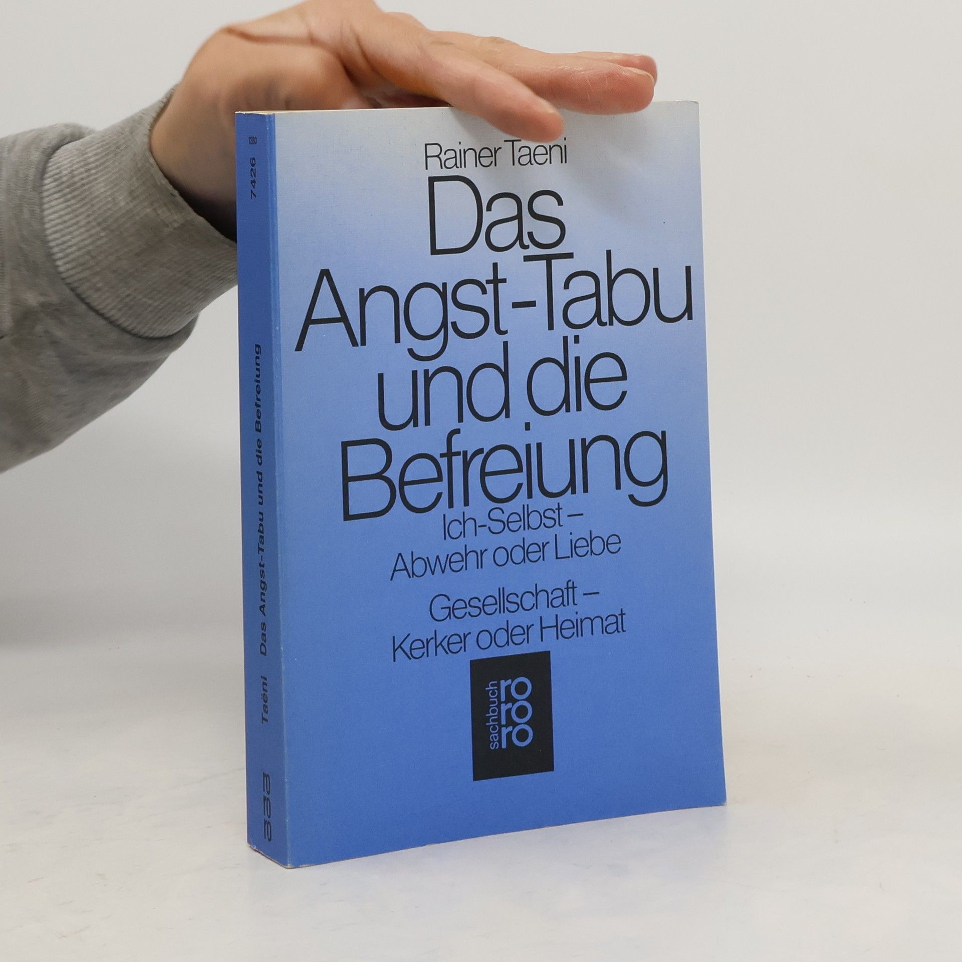 Rainer Tae ni Das Angst-Tabu und die Befreiung