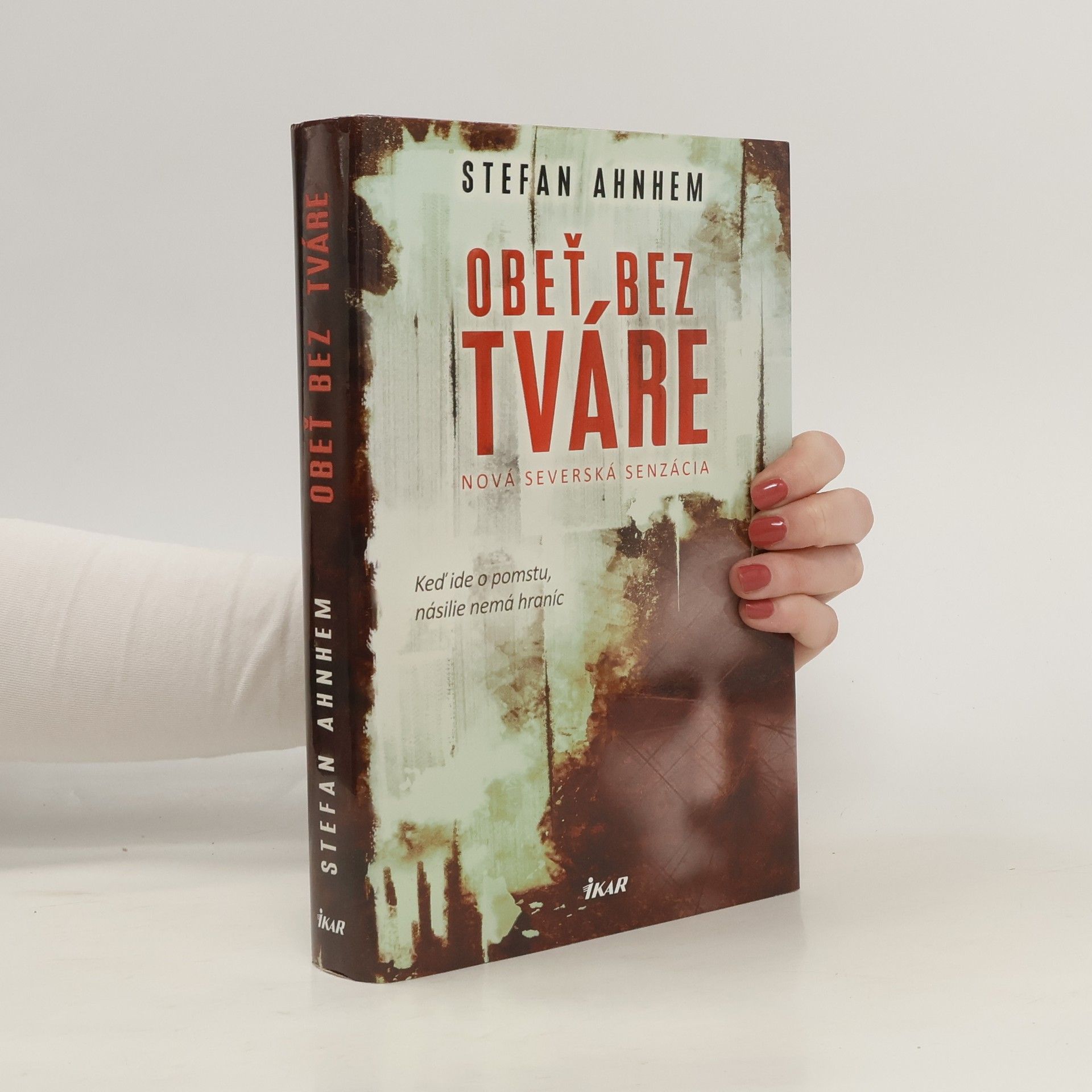 Stefan Ahnhem Obeť bez tváre