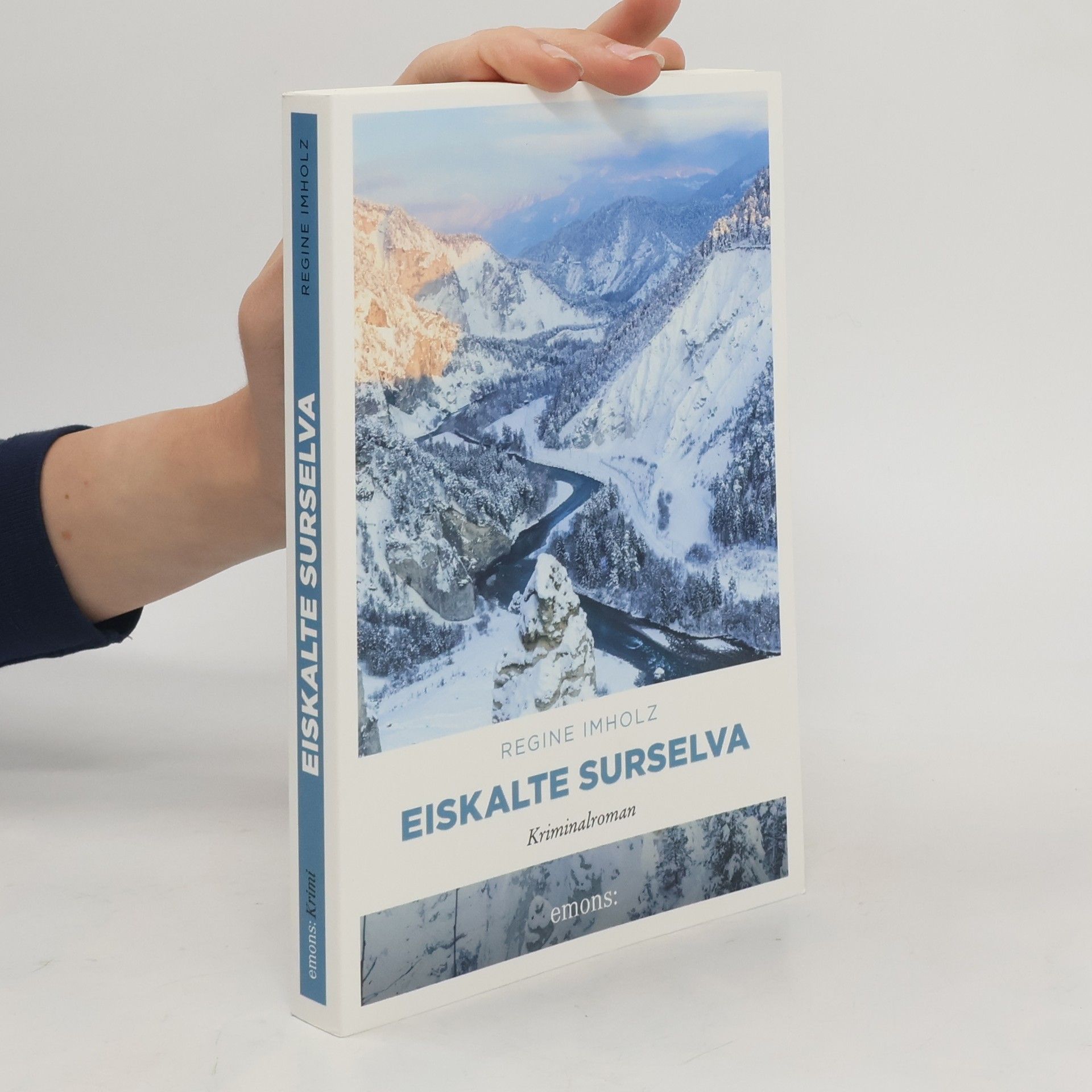 Regine Imholz Eiskalte Surselva. Kriminalroman