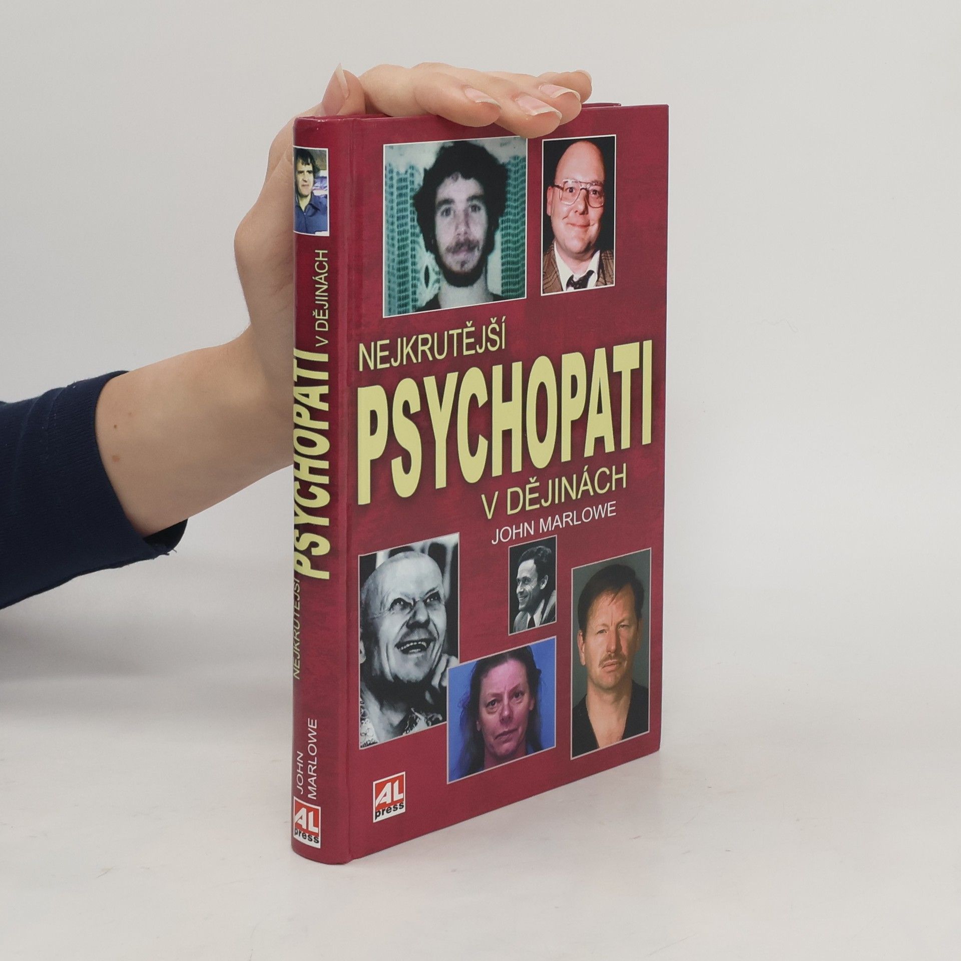 John Marlowe Nejkrutější psychopati v dějinách