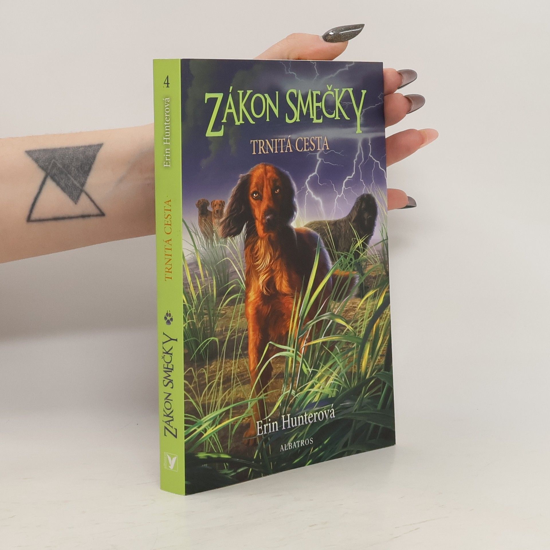 Erin Hunter Zákon smečky. Trnitá cesta
