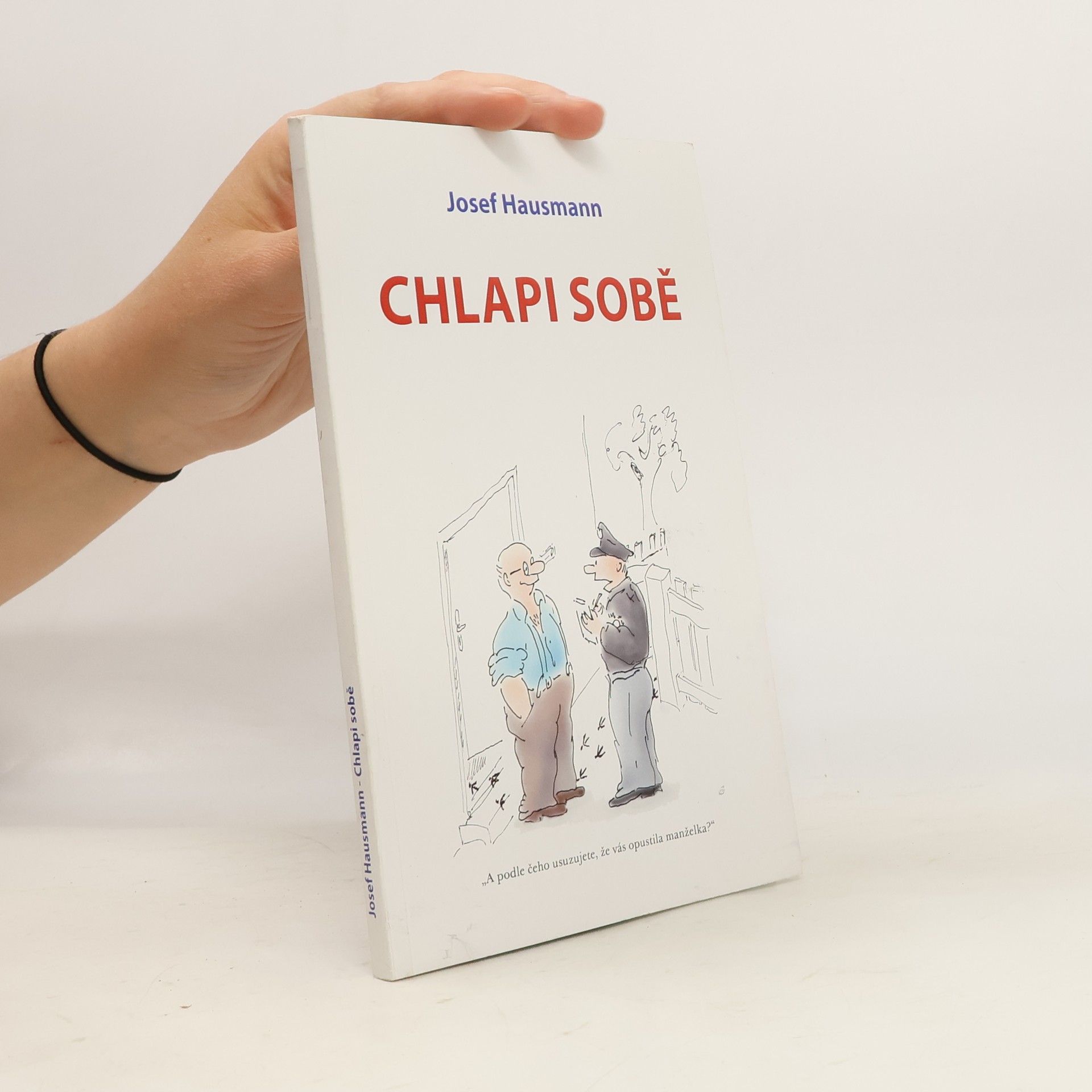 Josef Hausmann Chlapi sobě