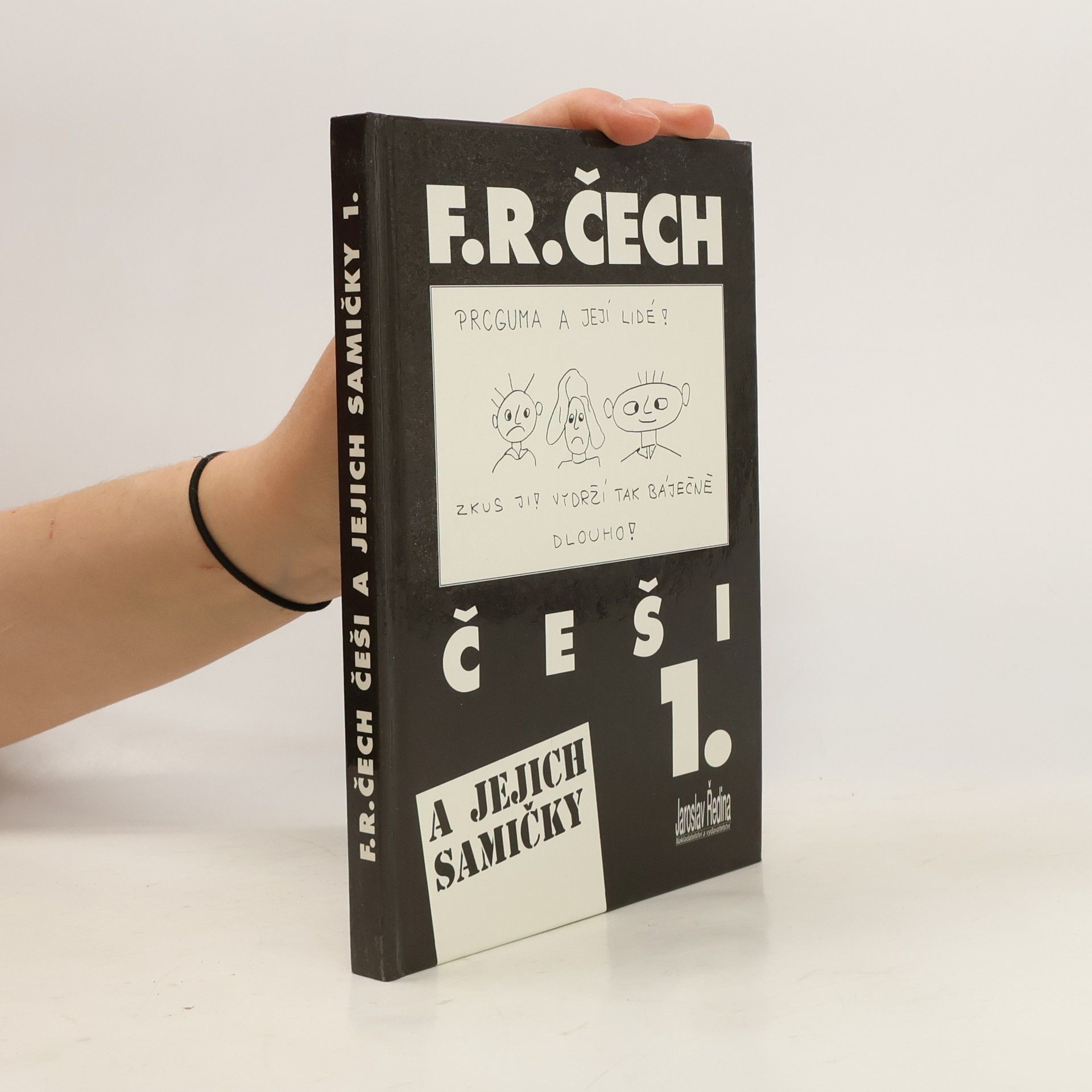 František Ringo Čech Češi a jejich samičky. 1. díl.