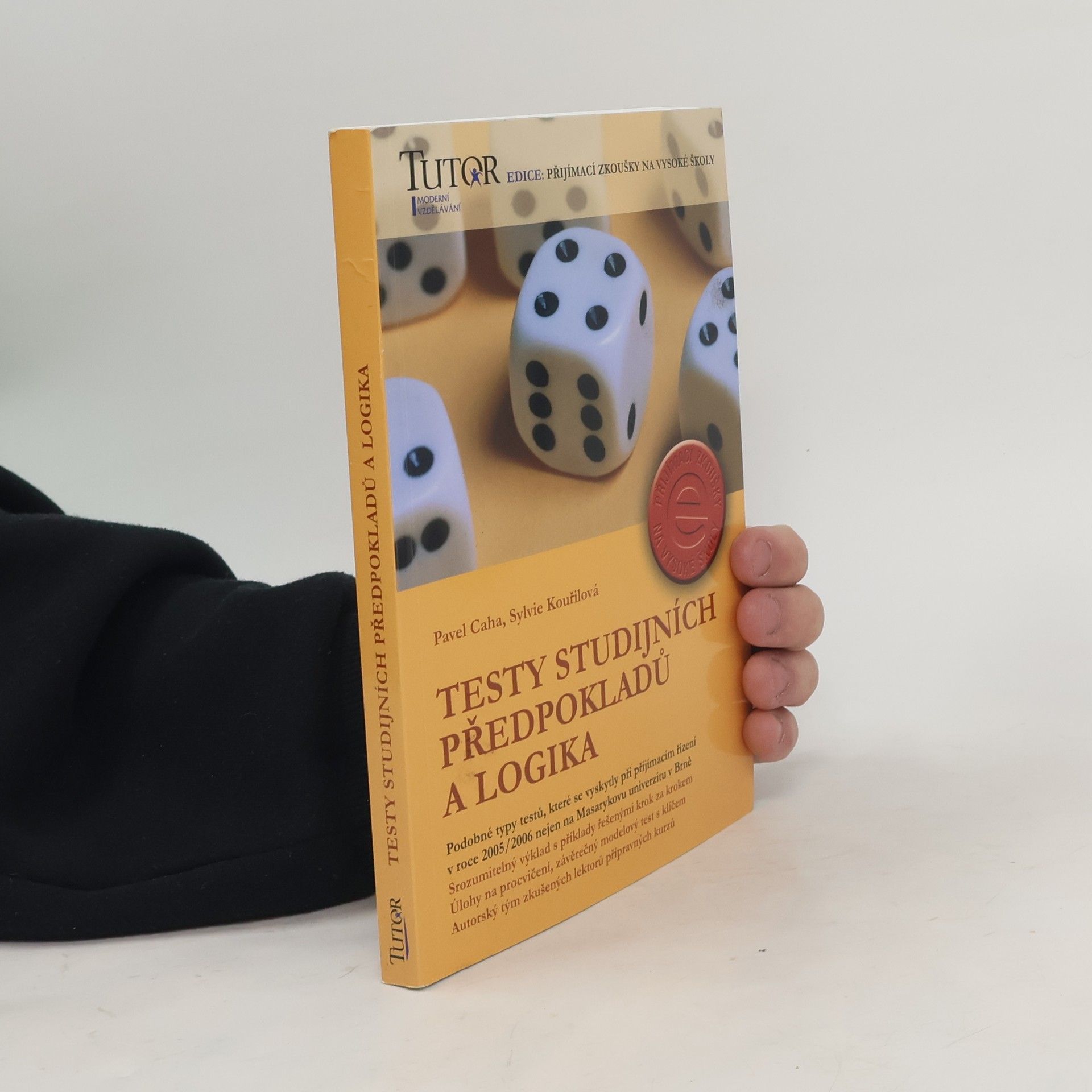 Pavel Caha Testy studijních předpokladů a logika