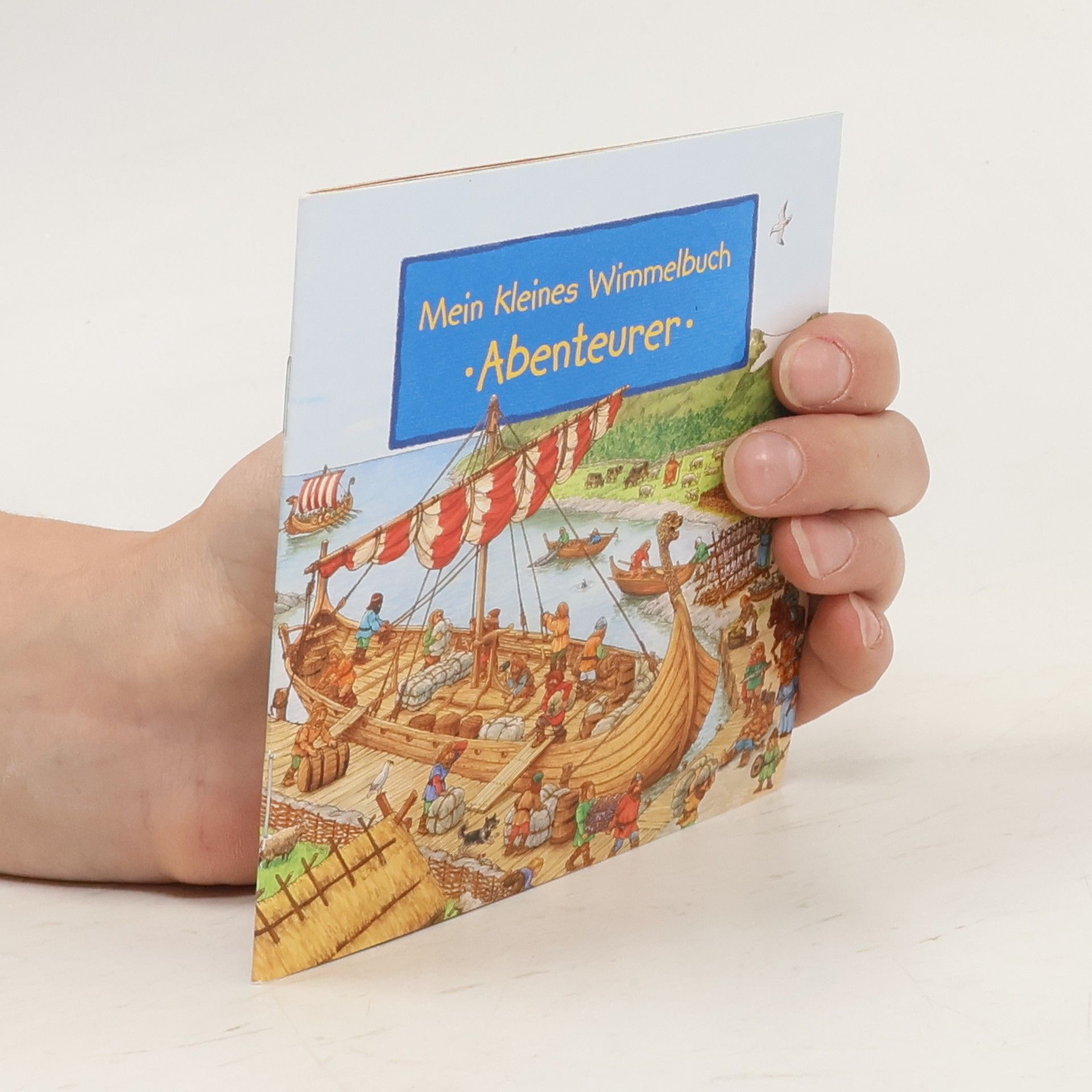 kolektiv Mein kleines Wimmelbuch. Abenteurer