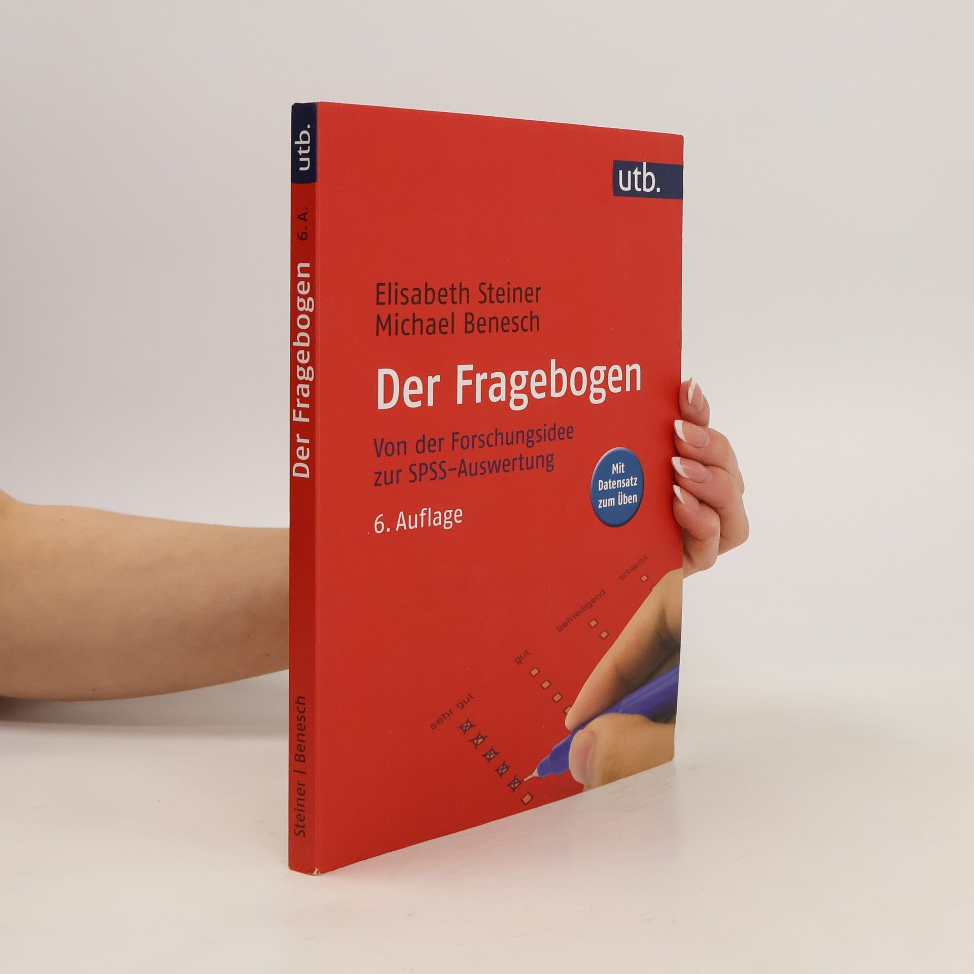 Elisabeth Raab-Steiner Der Fragebogen