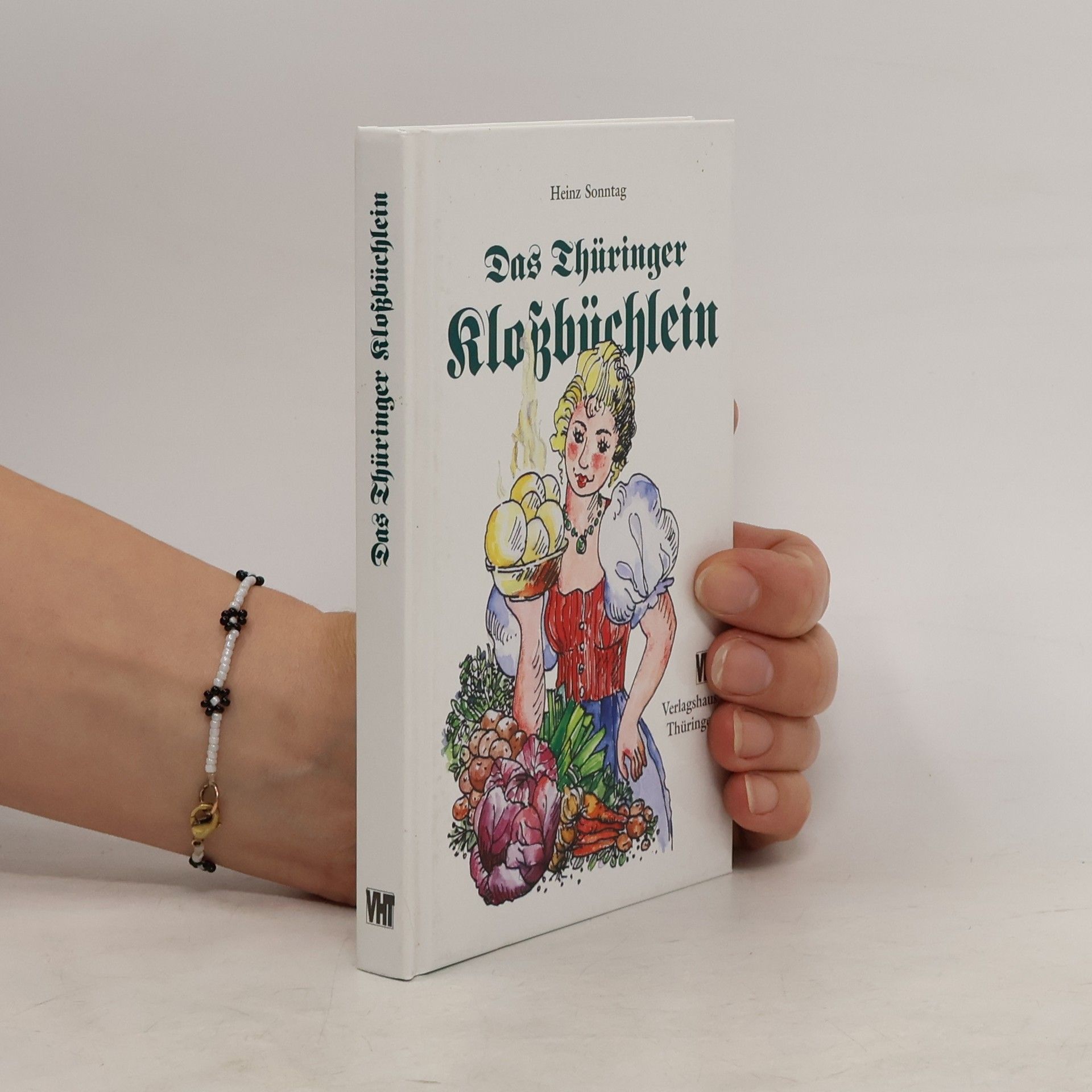 Heinz Sonntag Das Thüringer Kloßbüchlein