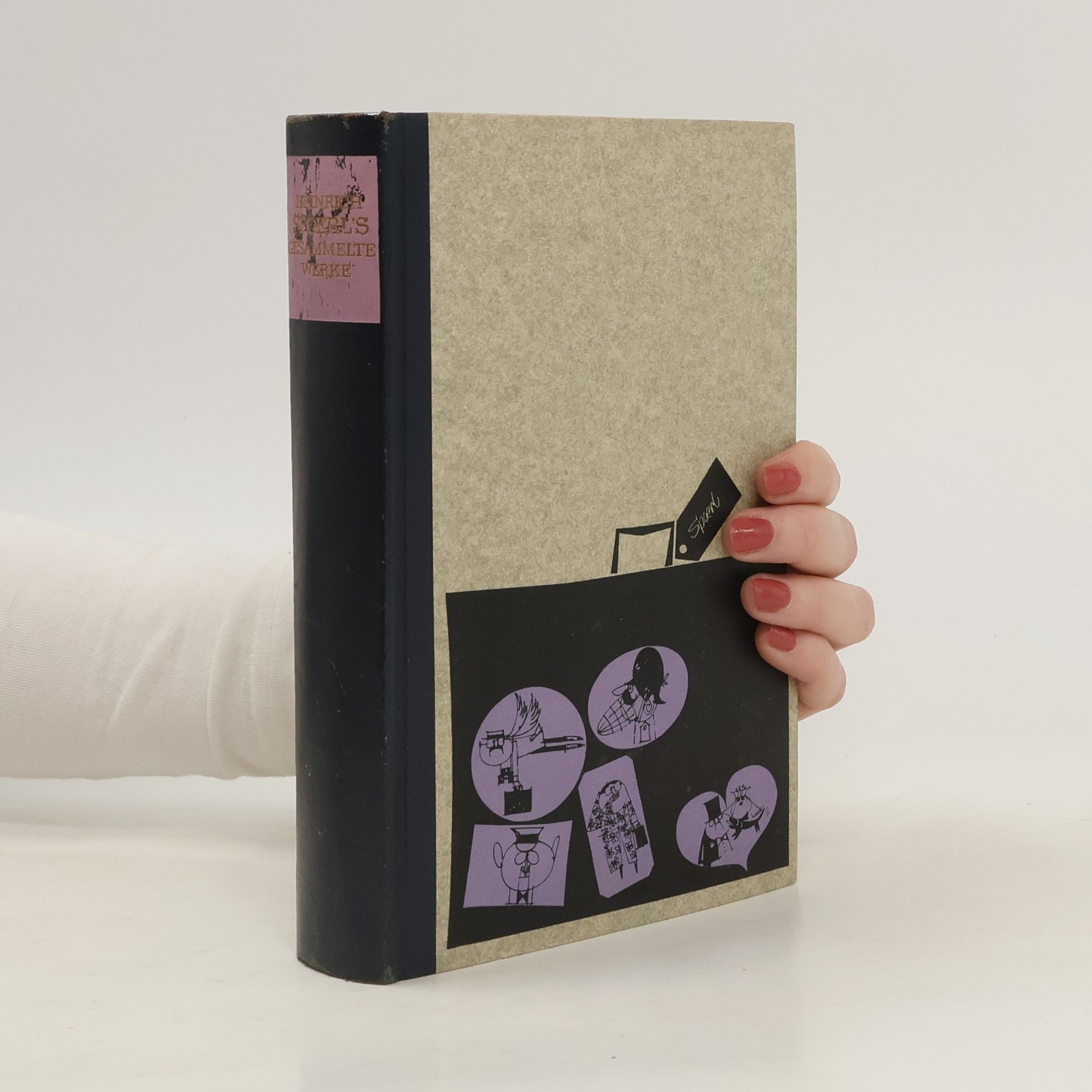 Autorenkollektiv Heinrich Spoerl's Gesammelte Werke