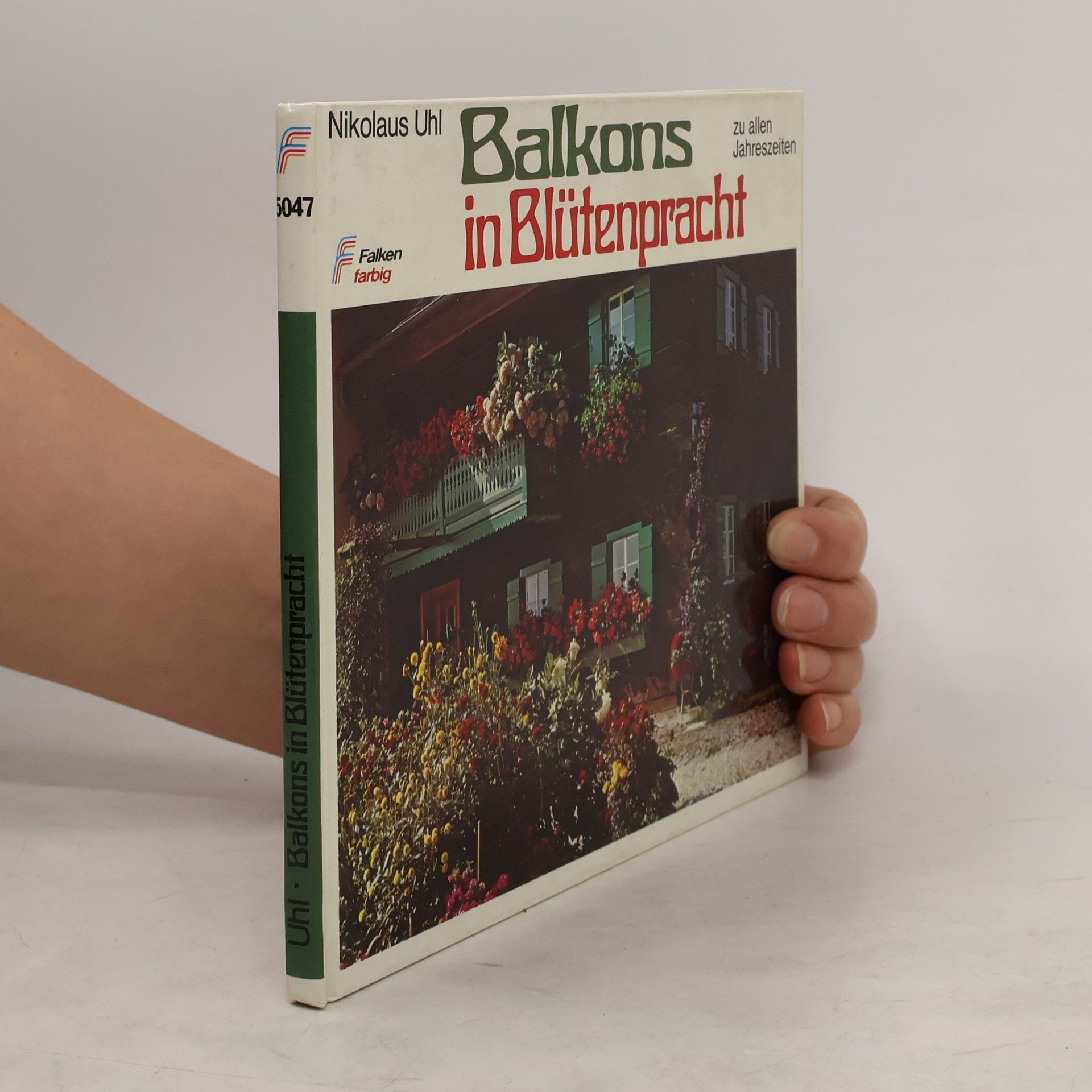 Nikolaus Uhl Balkons in Blütenpracht zu allen Jahreszeiten