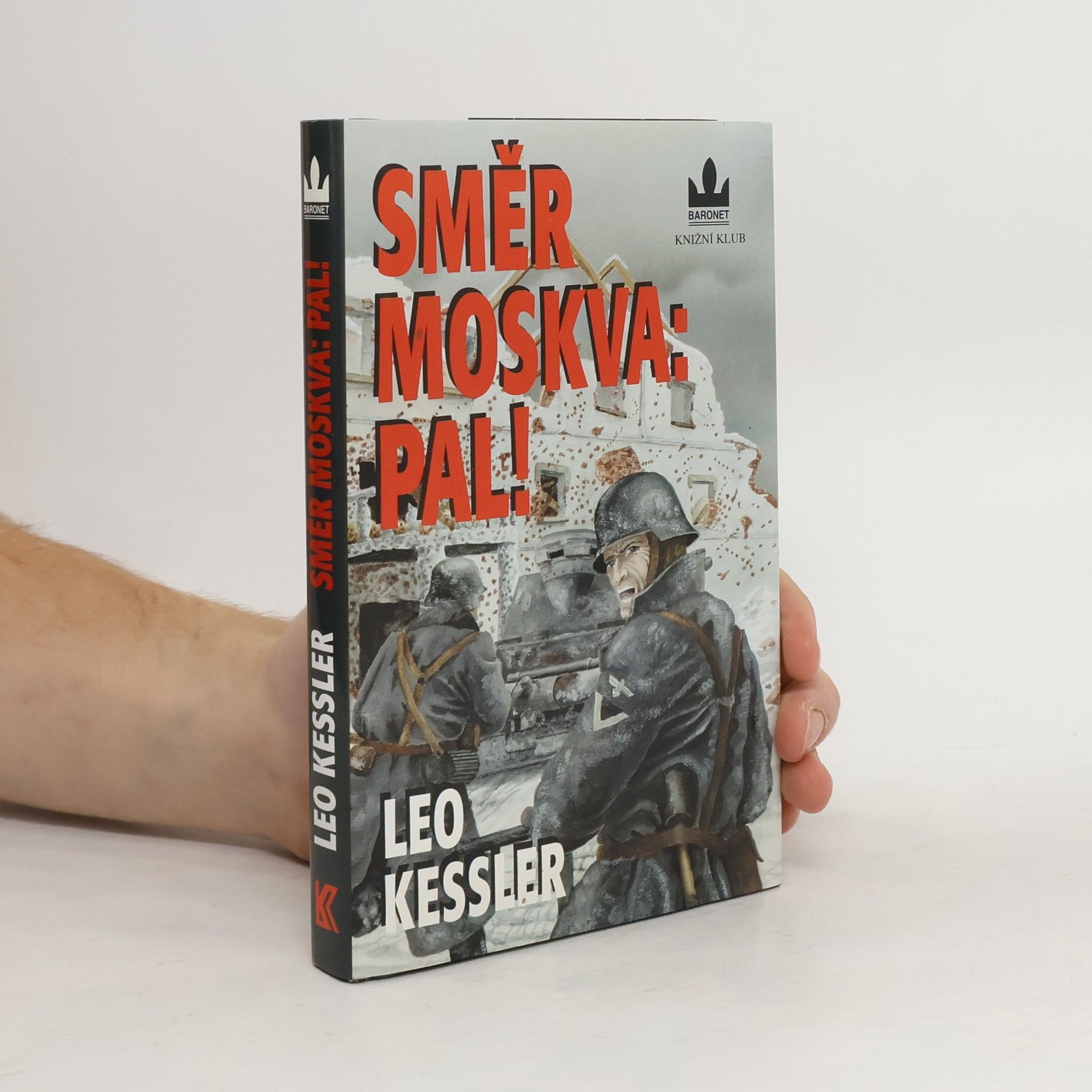 Charles Whiting Směr Moskva: Pal!