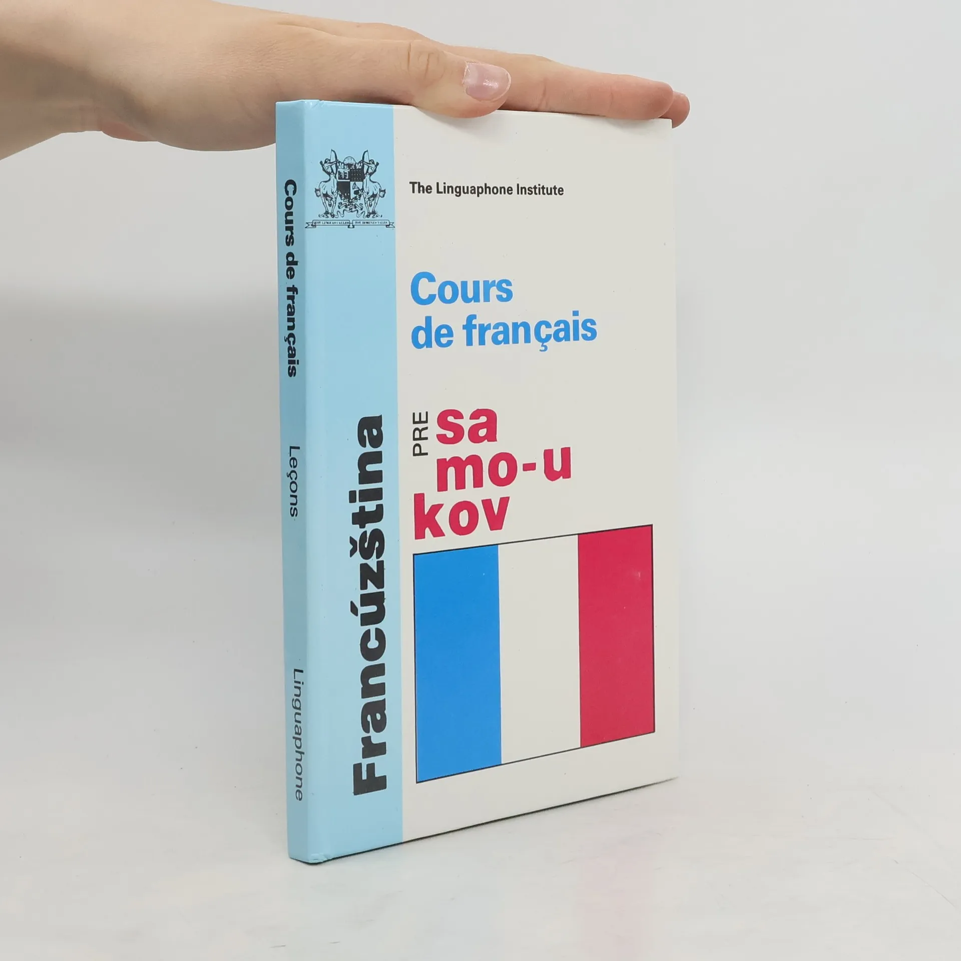 Cours de français : Francúzština pre samoukov | Kniha | Ivan Kmotrík | FR