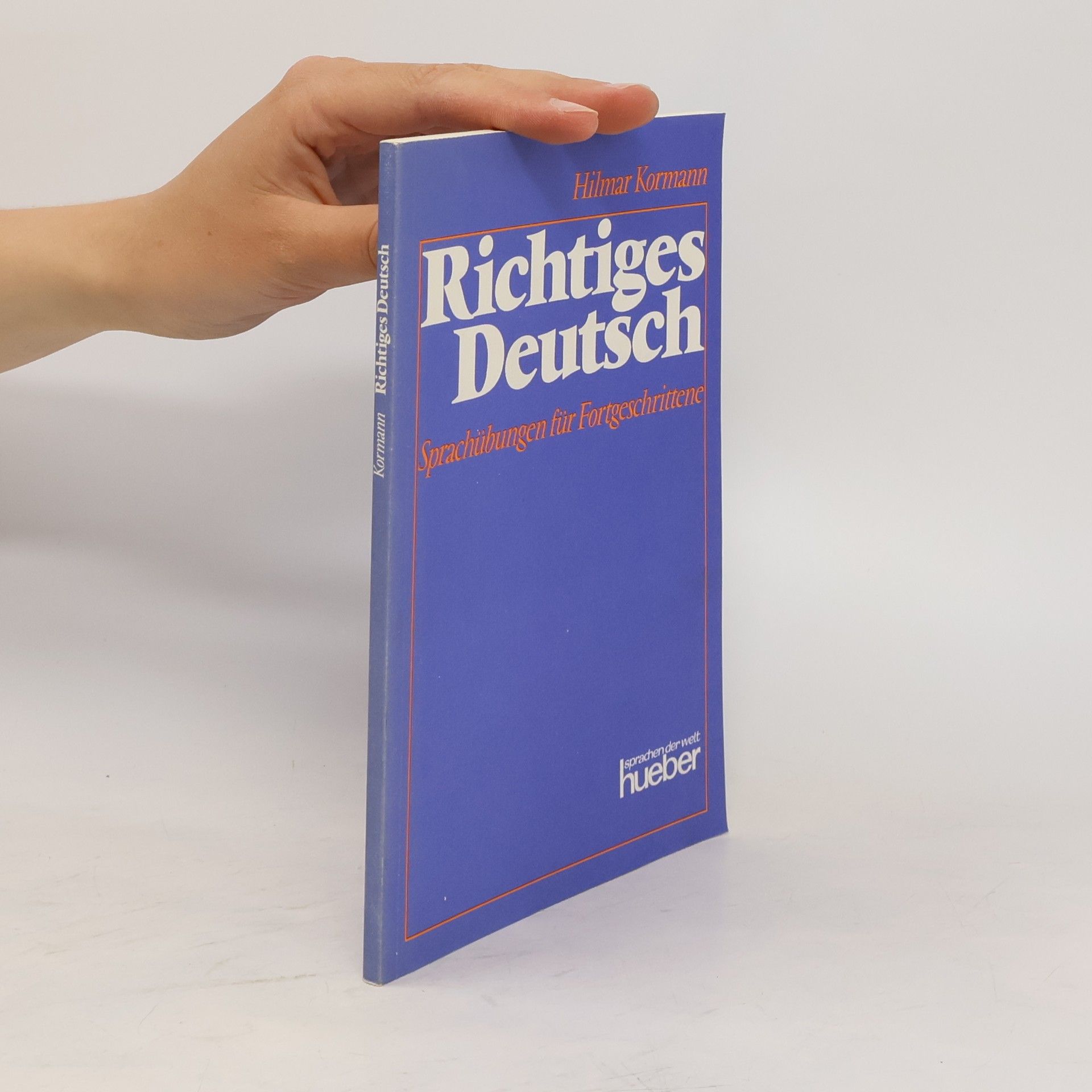 Hilmar Kormann Richtiges Deutsch