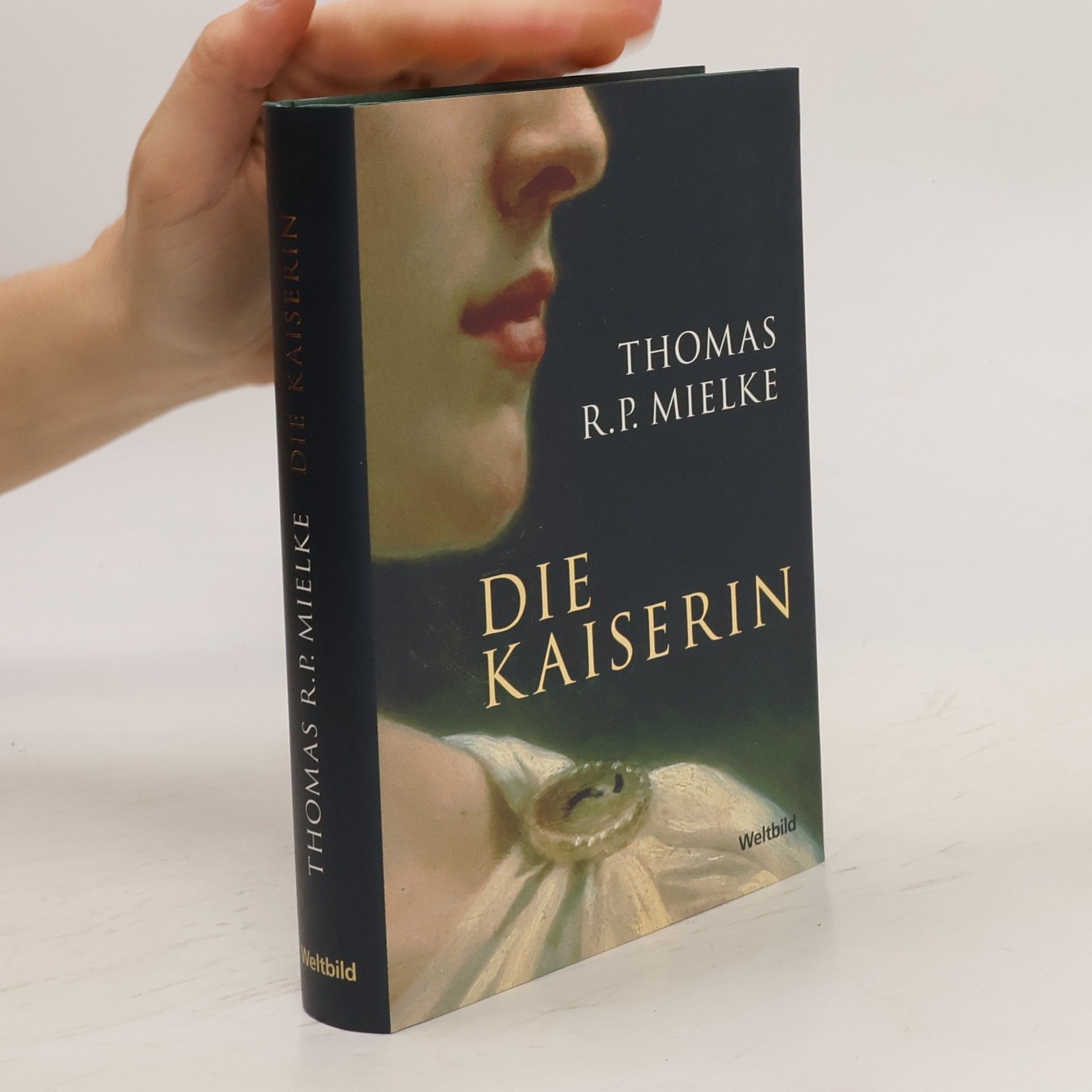 Thomas R. P. Mielke Die Kaiserin