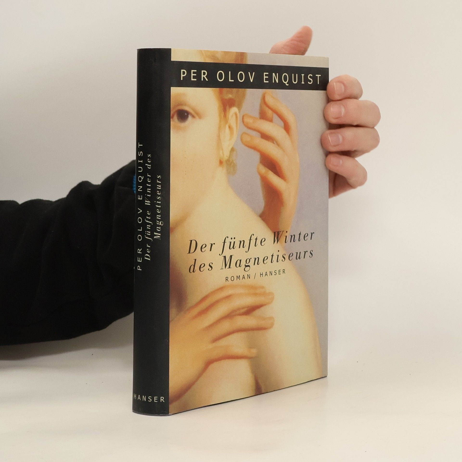 Per Olov Enquist Der fünfte Winter des Magnetiseurs