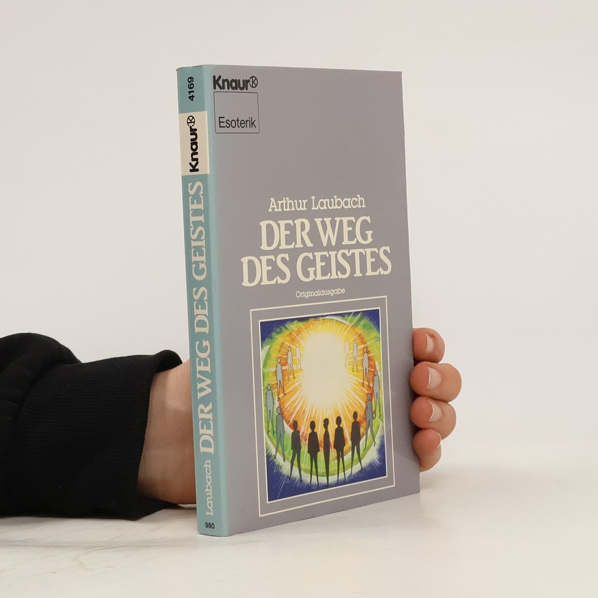 Arthur Laubach Der Weg des Geistes
