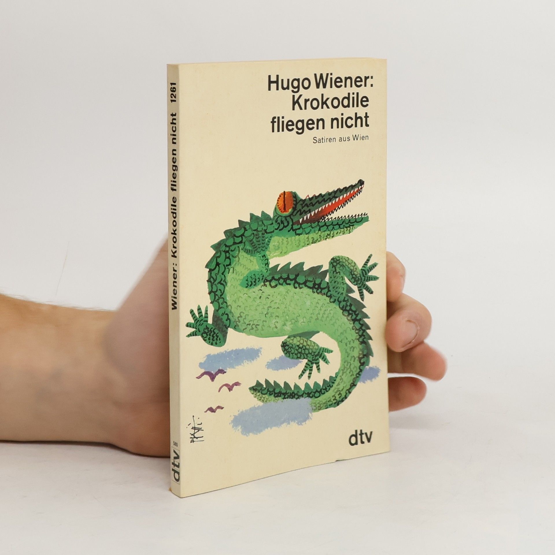 Hugo Wiener Krokodile fliegen nicht