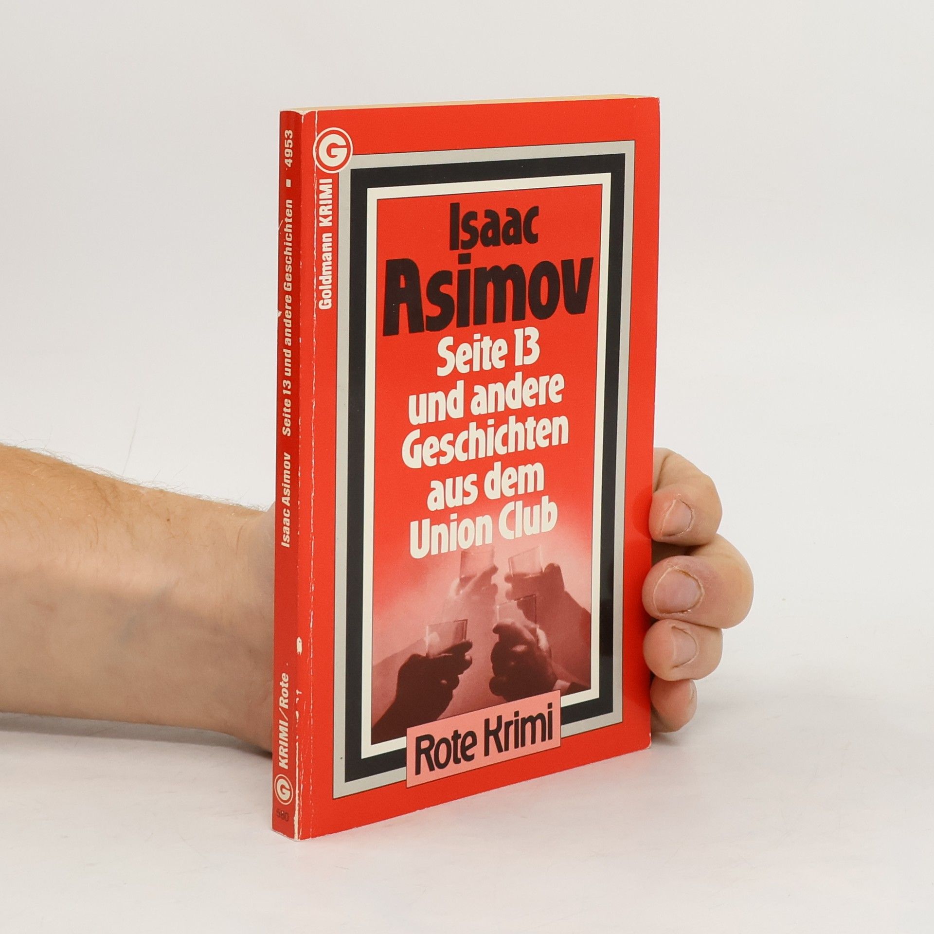 Isaac Asimov Seite 13 und andere Geschichten aus dem Union-Club