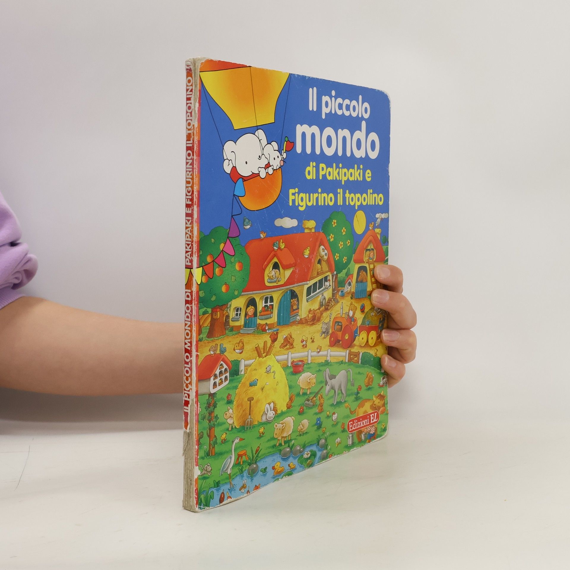 AA.VV. Il piccolo mondo di Pakipaki e Figurino il topolino