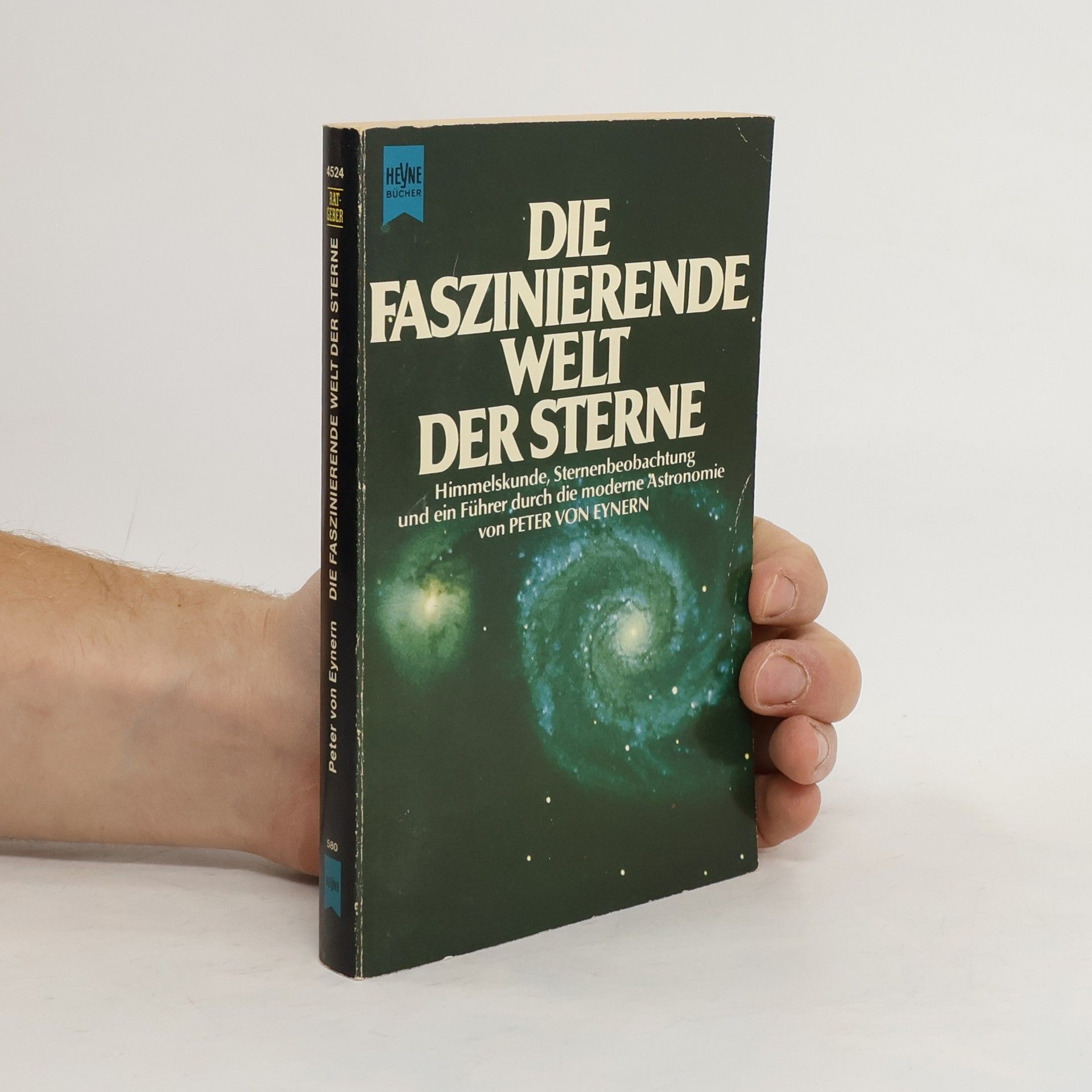 Peter von Eynern Die faszinierende Welt der Sterne