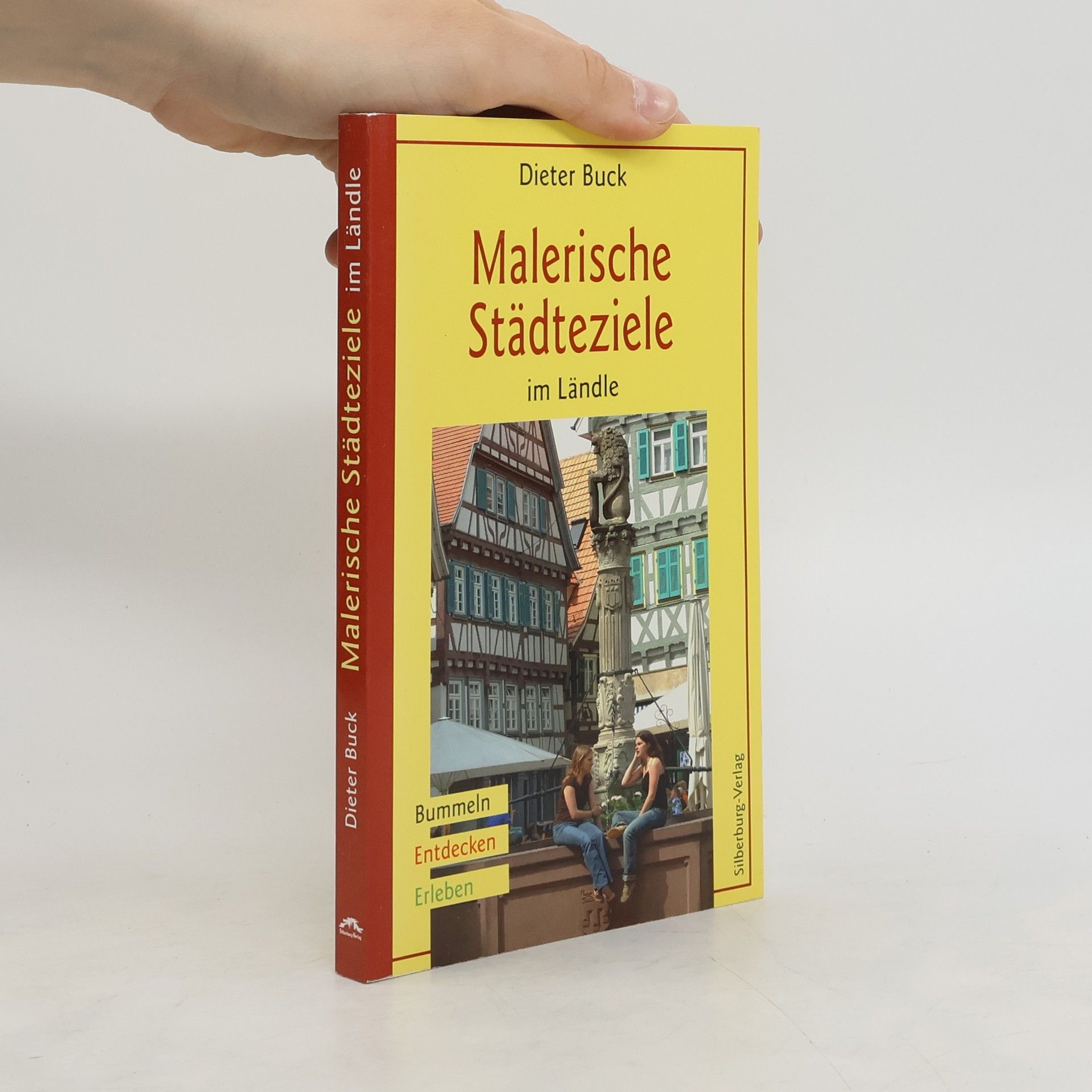 Buck Dieter Malerische Städteziele im Ländle