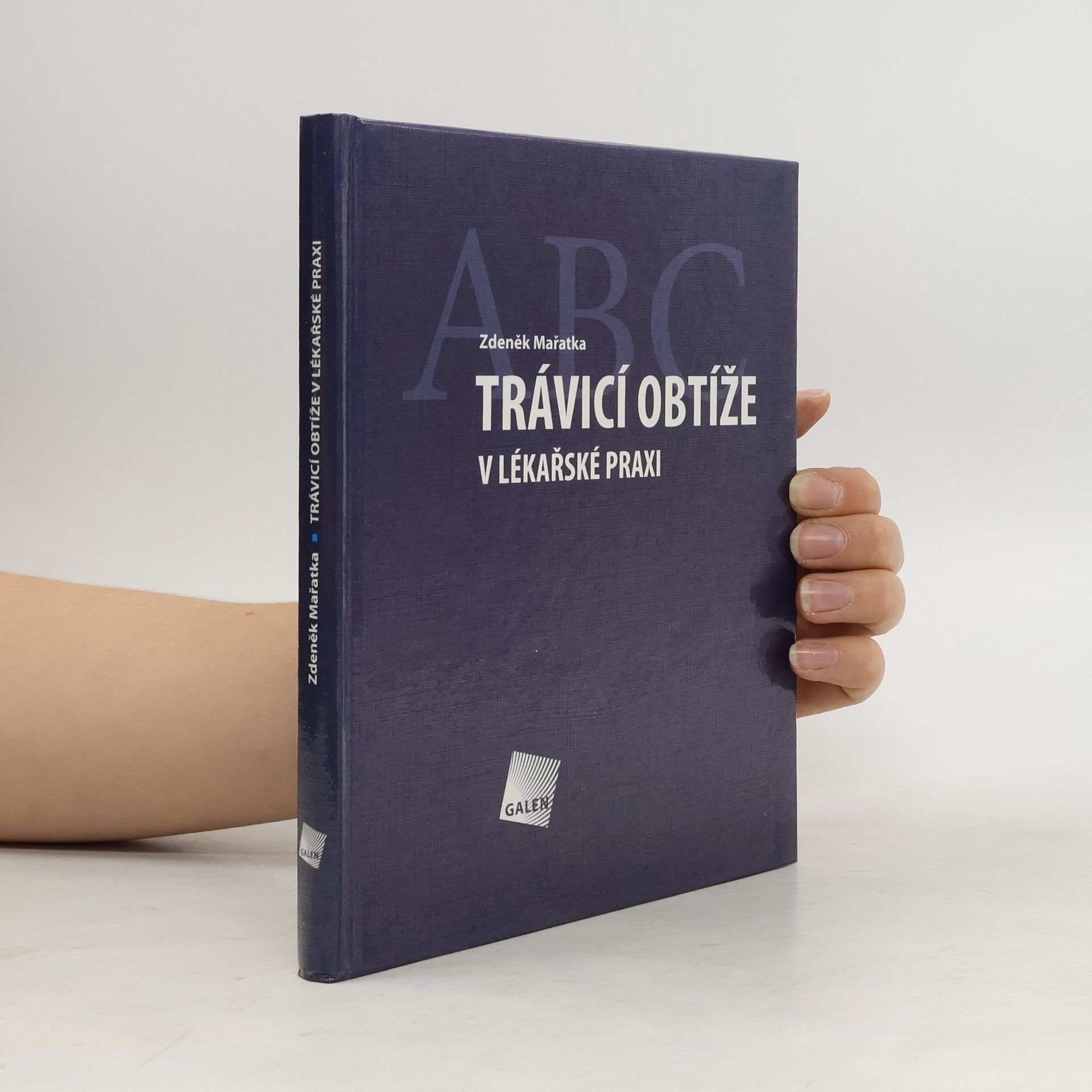 Zdeněk Mařatka Trávicí obtíže v lékařské praxi