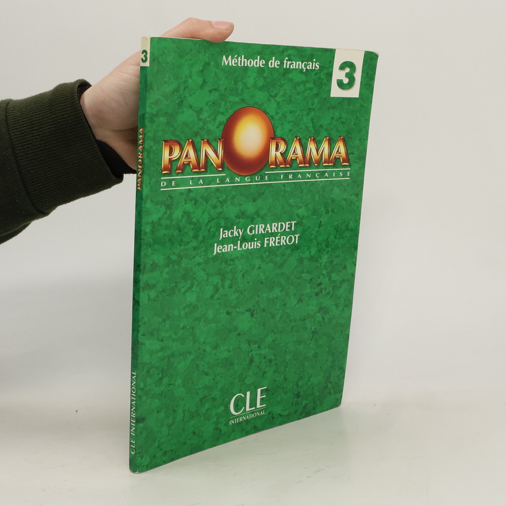 Jacky Girardet Panorama de la langue française 3. Méthode de français