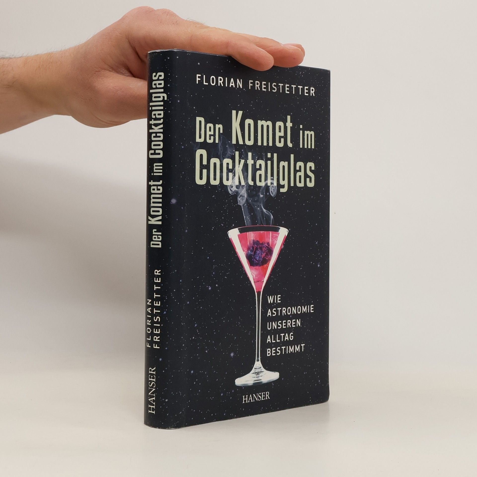 Florian Freistetter Der Komet im Cocktailglas
