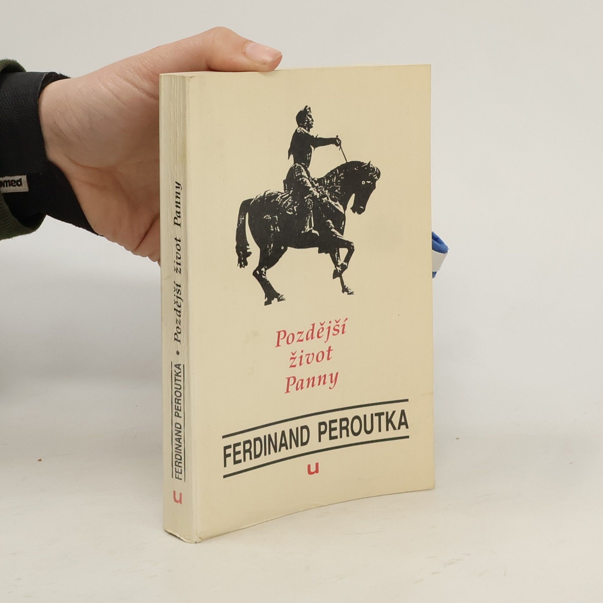 Ferdinand Peroutka Pozdější život Panny