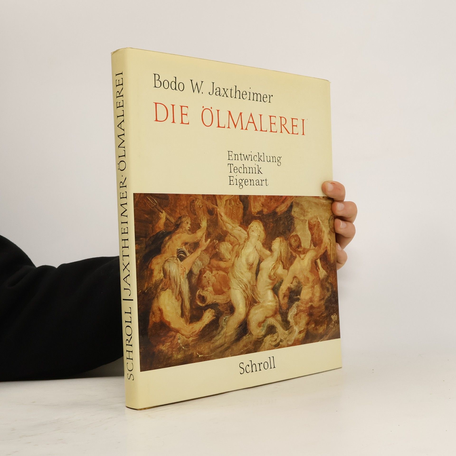 Bodo W. Jaxtheimer Die Ölmalerei