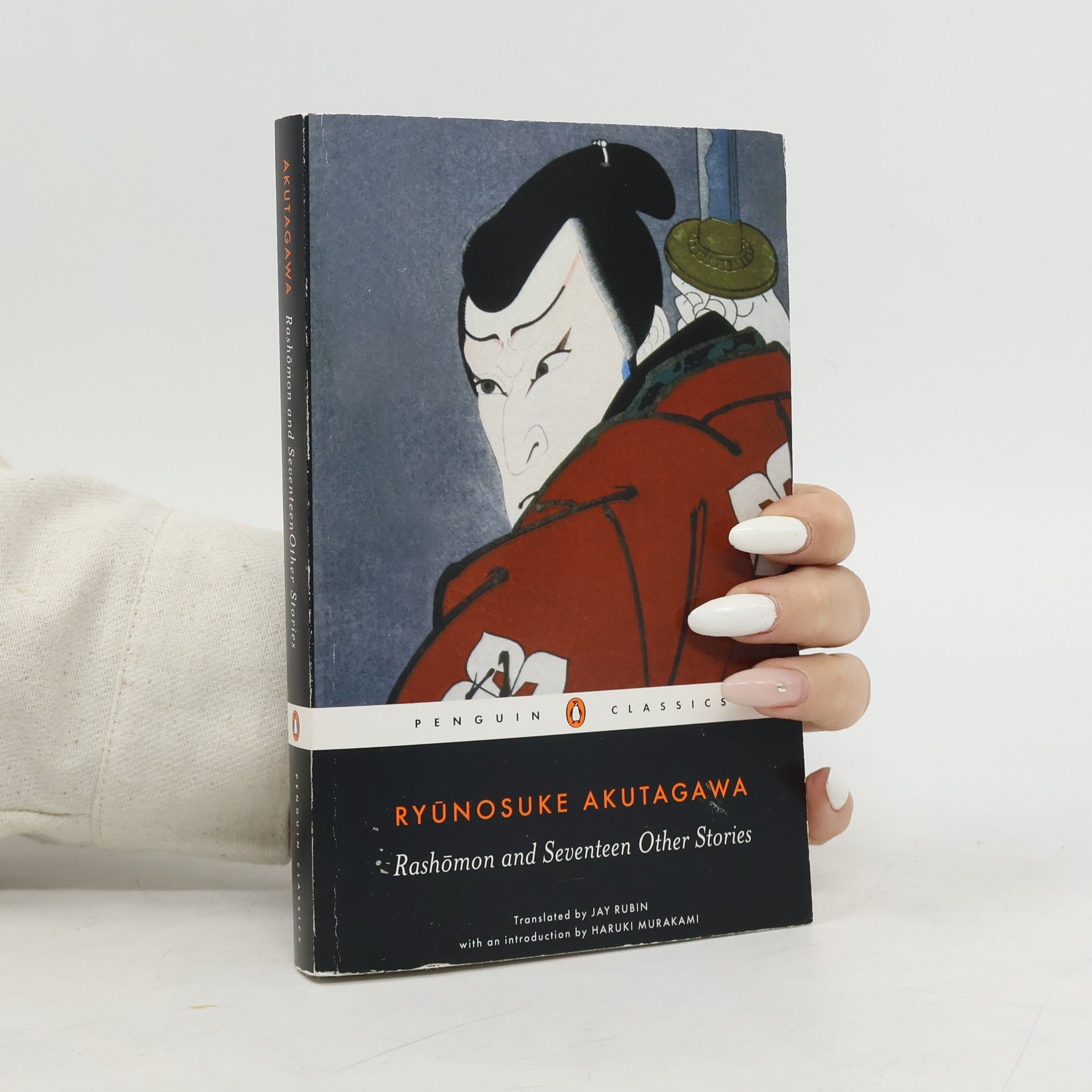 Akutagawa Ryūnosuke Rashōmon and Seventeen Other Stories