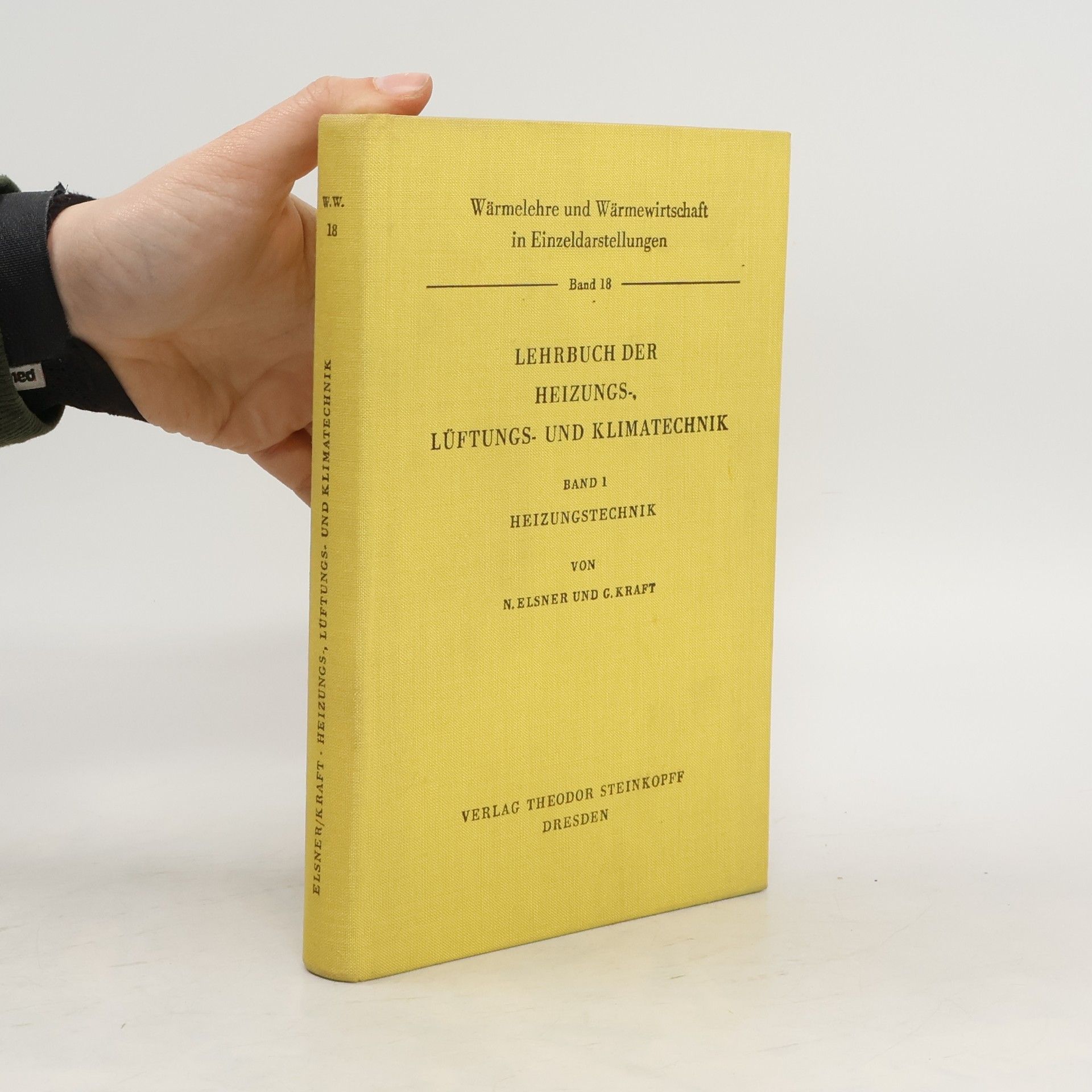 Norbert Elsner Lehrbuch der Heizungs, Lüftungs und Klimatechnik I