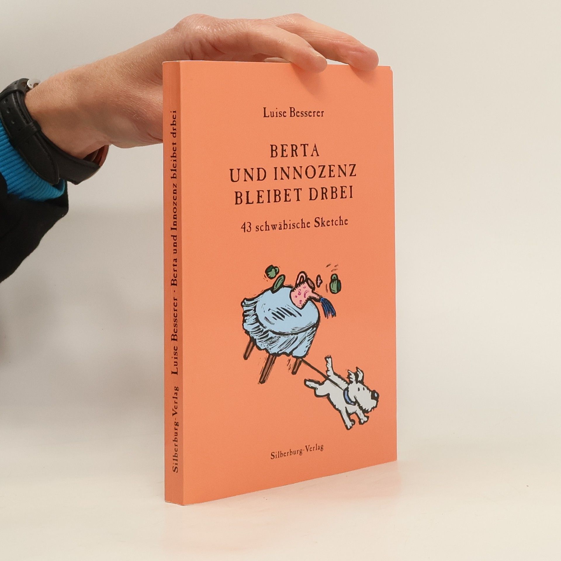 Luise Besserer Berta und Innozenz bleibet drbei