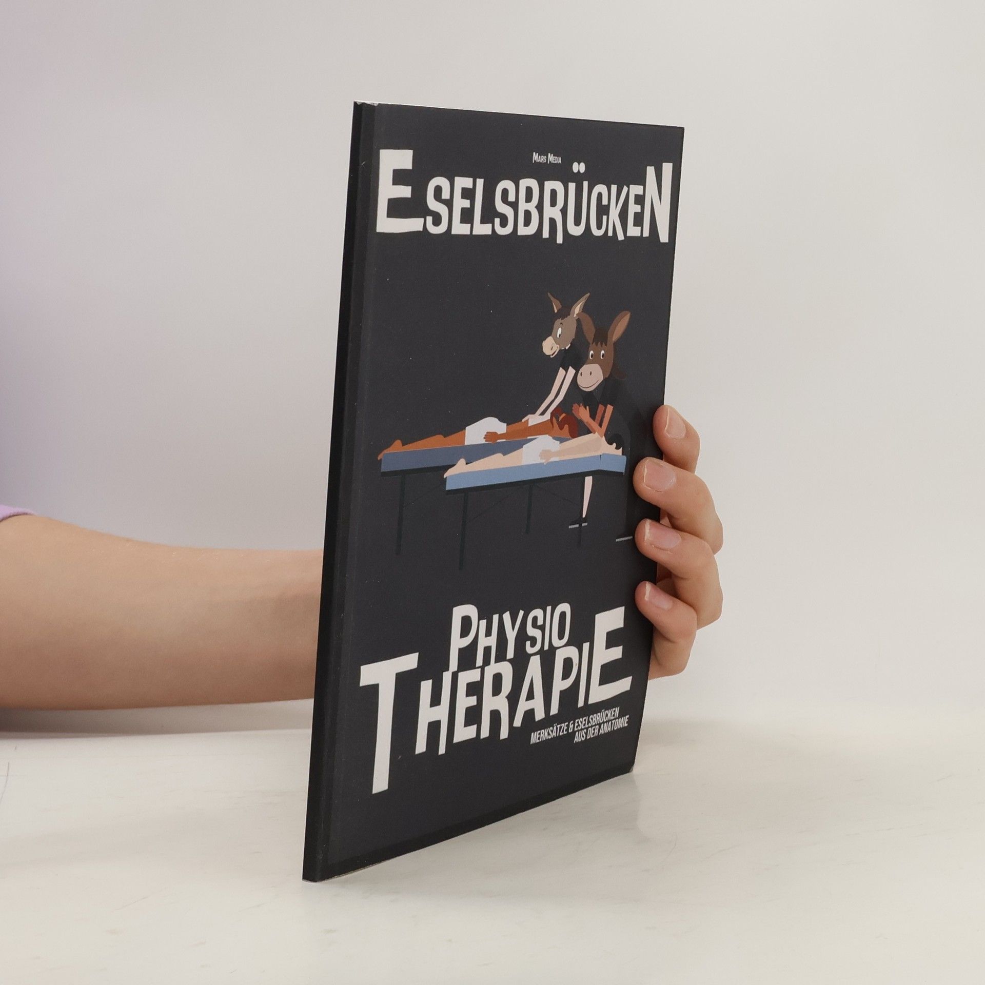 Autorenkollektiv Eselsbrücken Physiotherapie