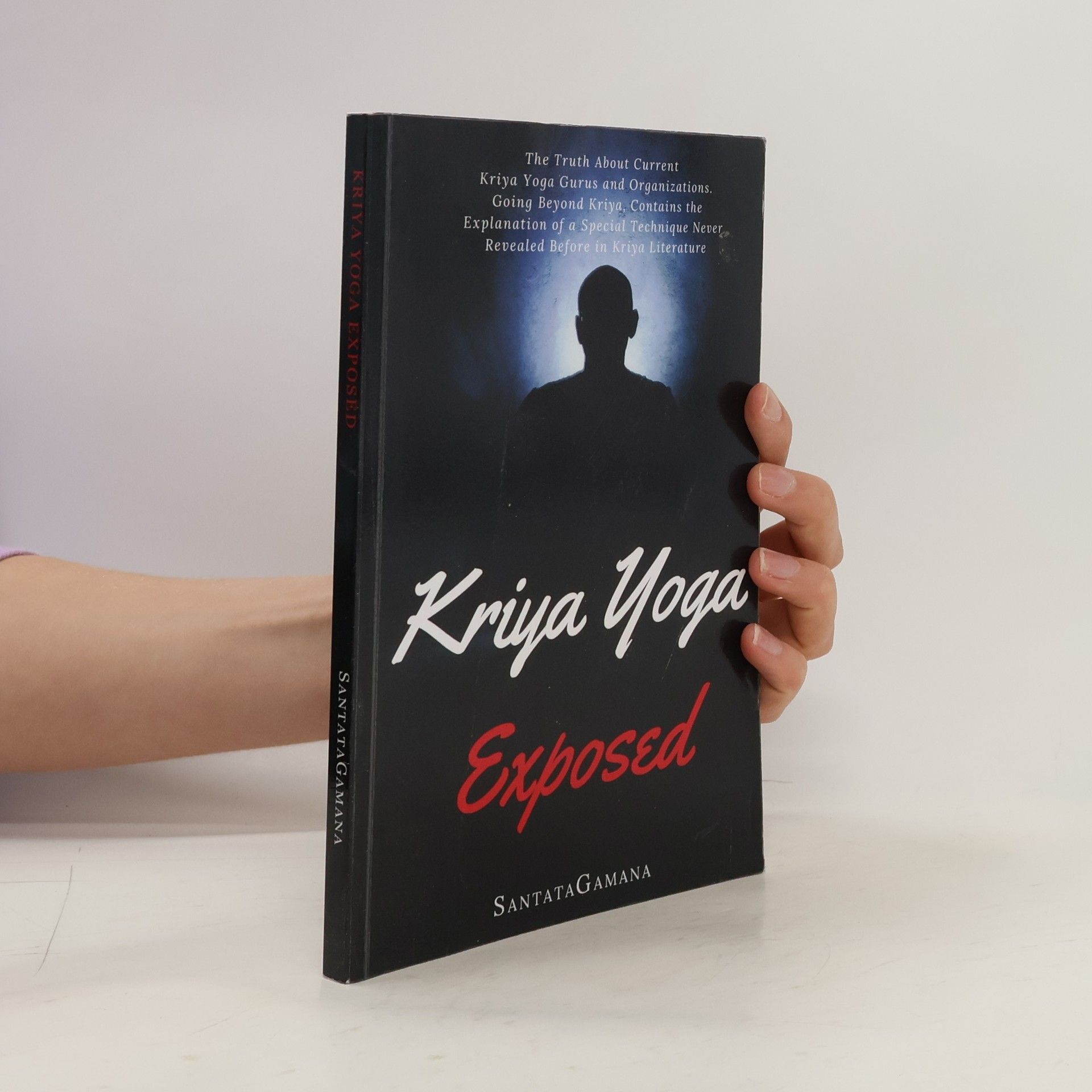 Santatagamana Kriya Yoga Exposed