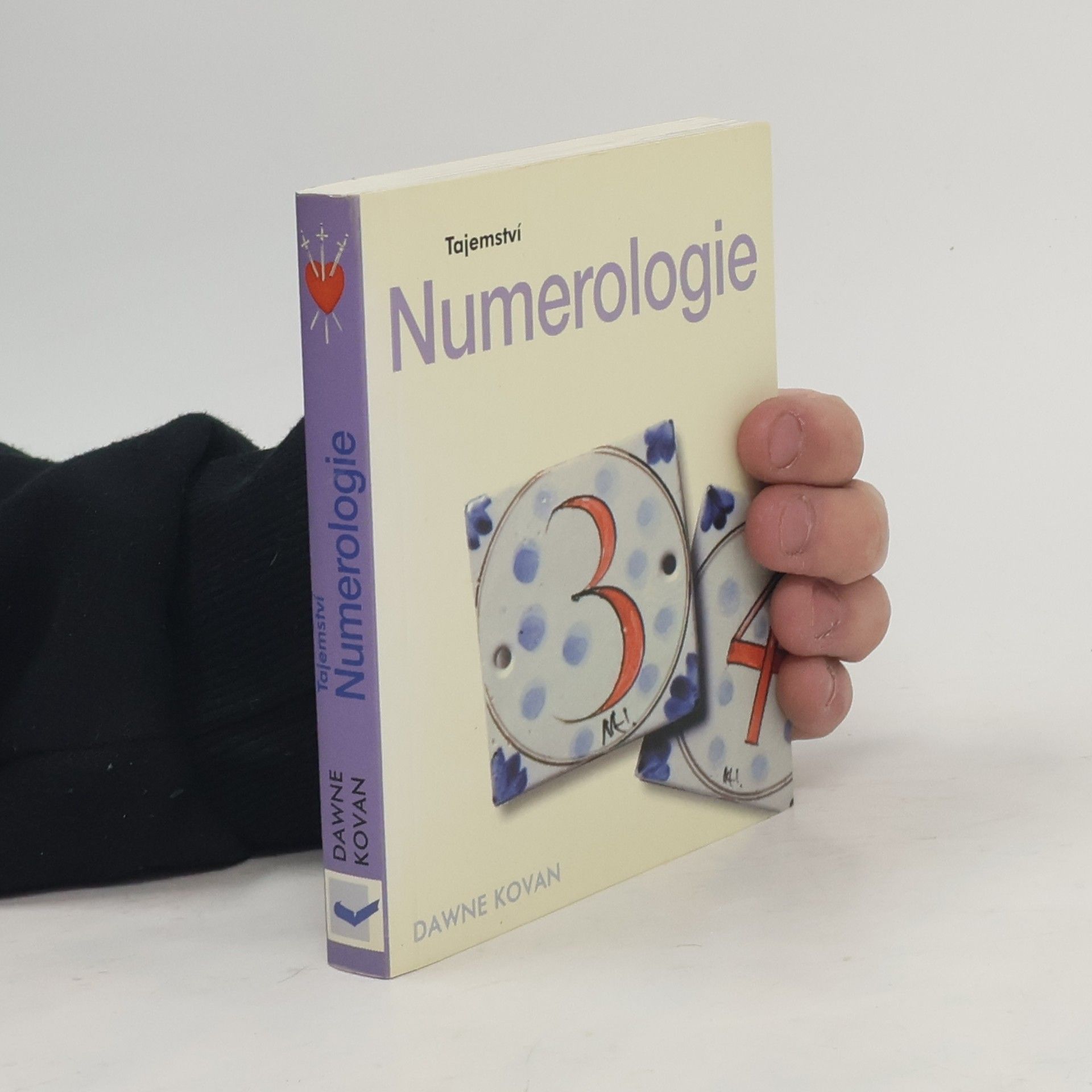 Dawne Kovan Tajemství numerologie