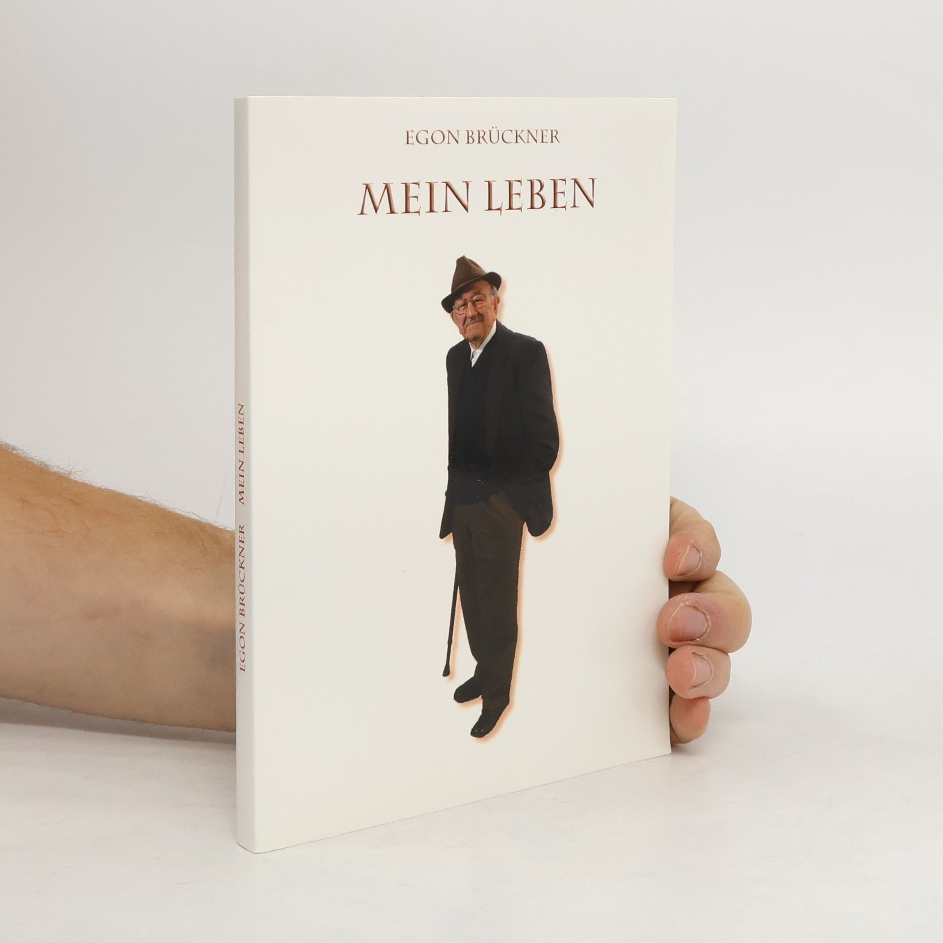 Egon Brückner Mein Leben