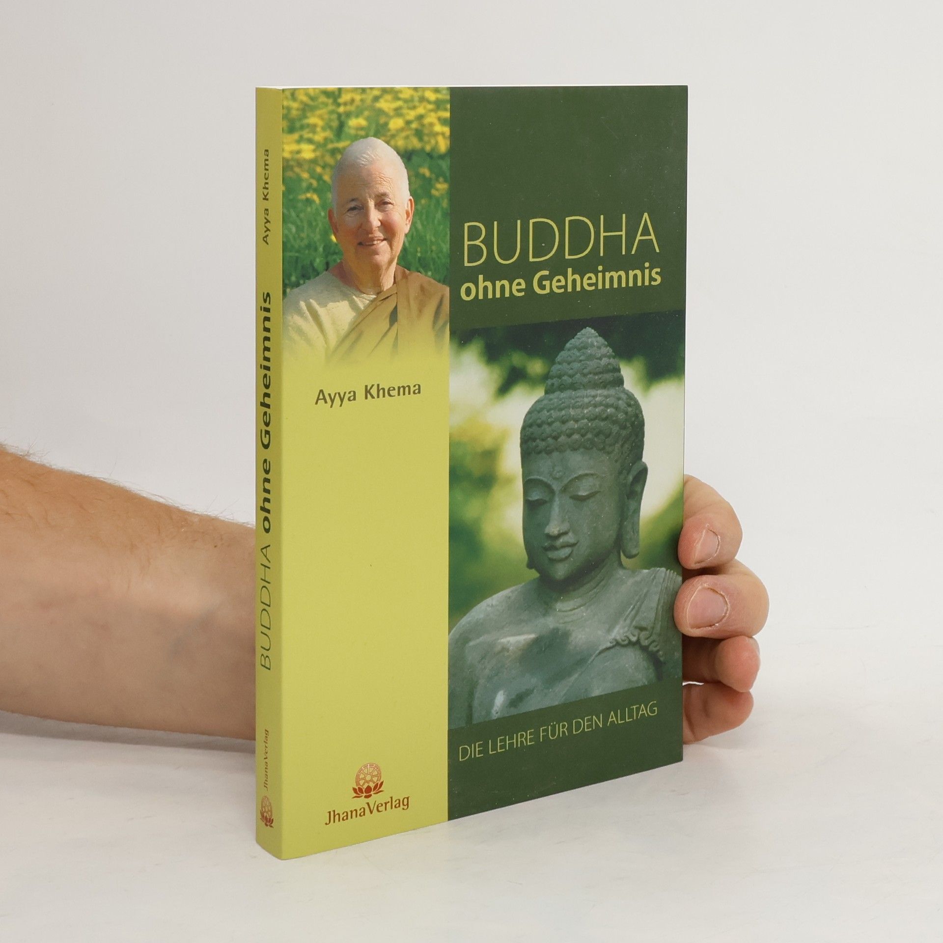 Khema Buddha ohne Geheimnis